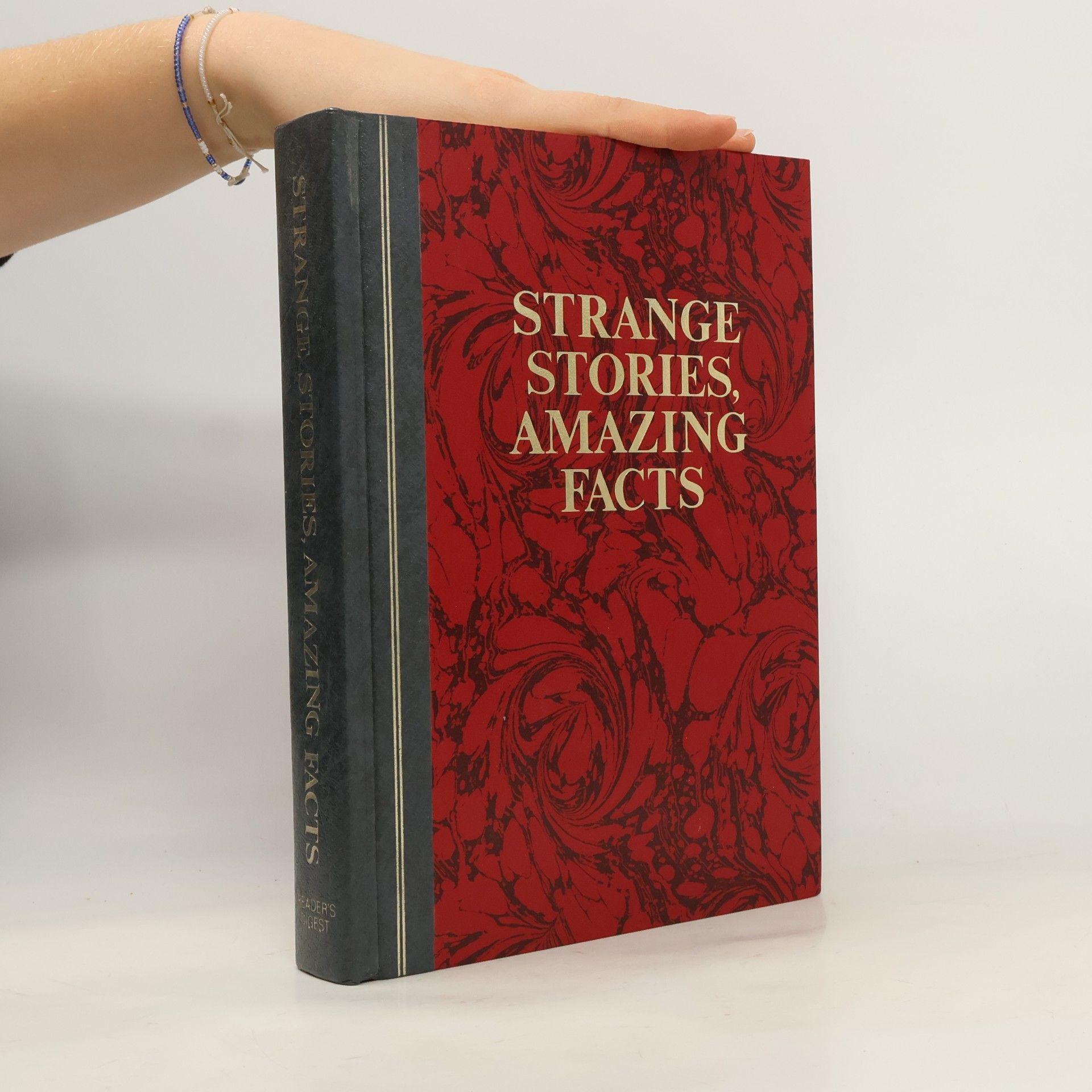 Strange Stories, Amazing Facts