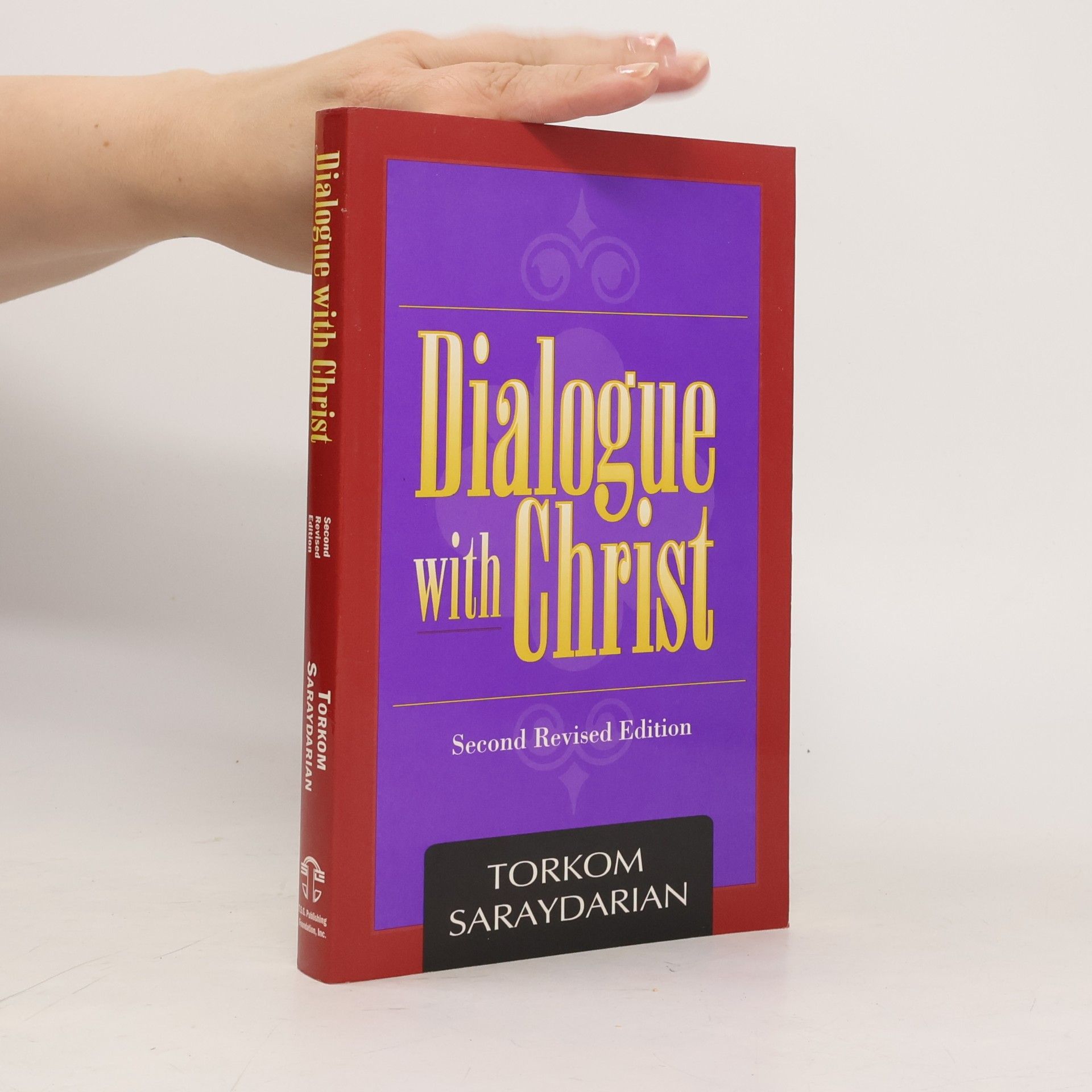 Dialogue with Christ - Second Revised Edition