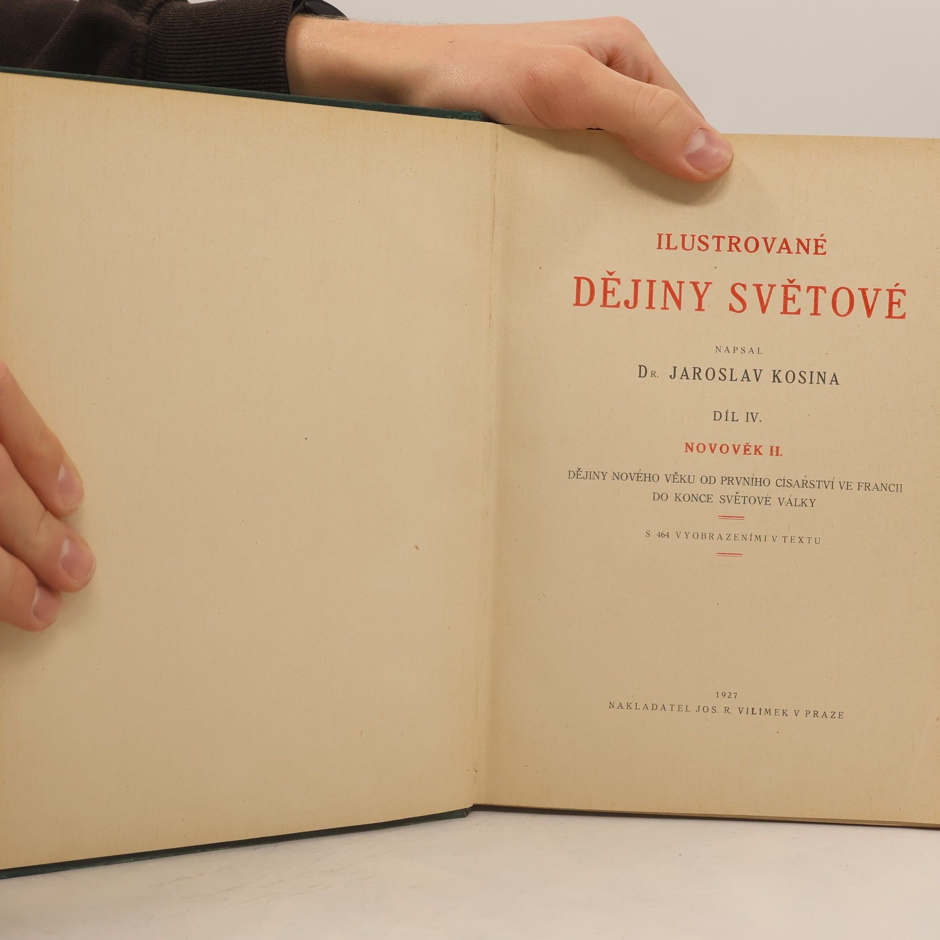 Jaroslav Kosina Ilustrované dějiny světové IV. Novověk 2