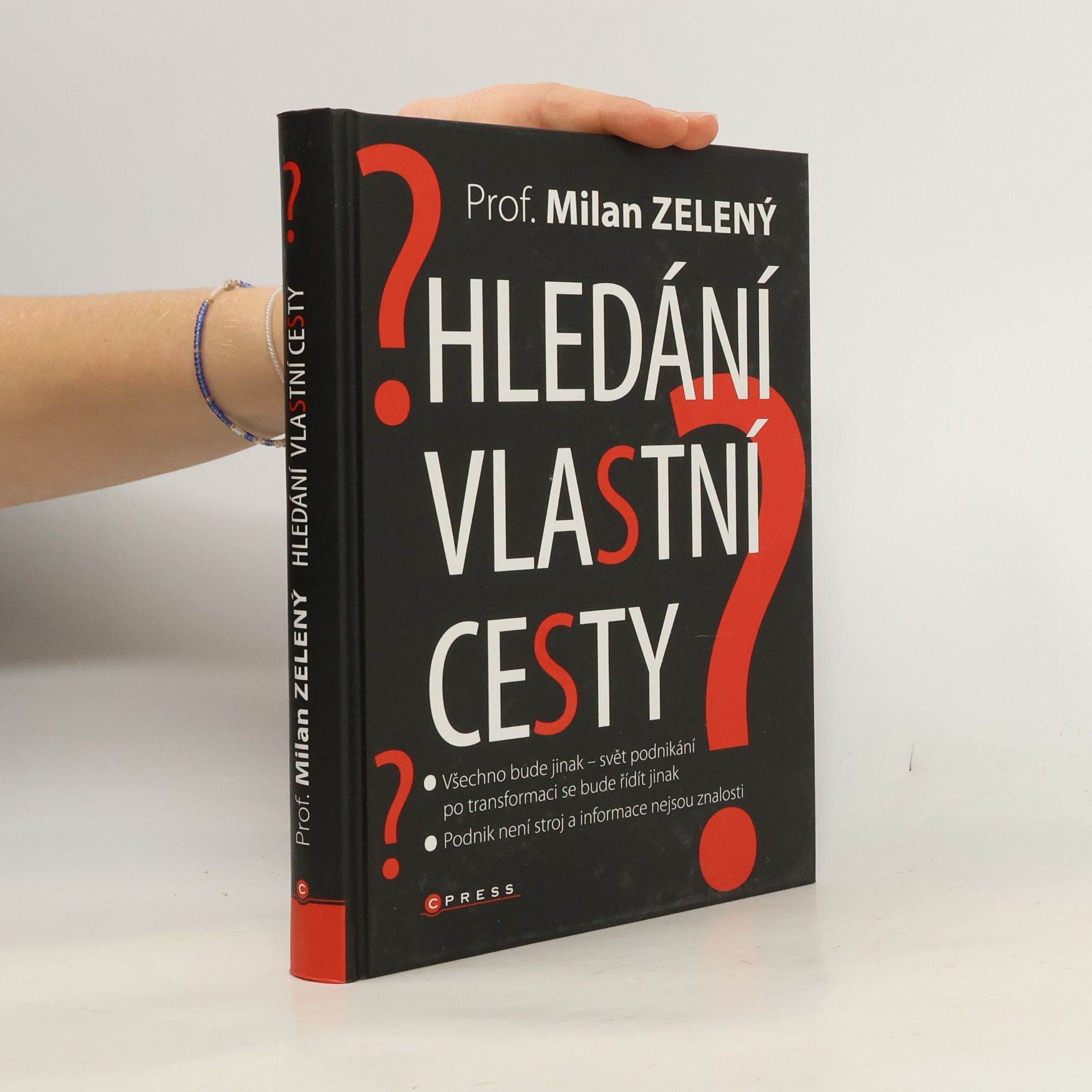 Hledání vlastní cesty : listy a reporty o moderním managementu