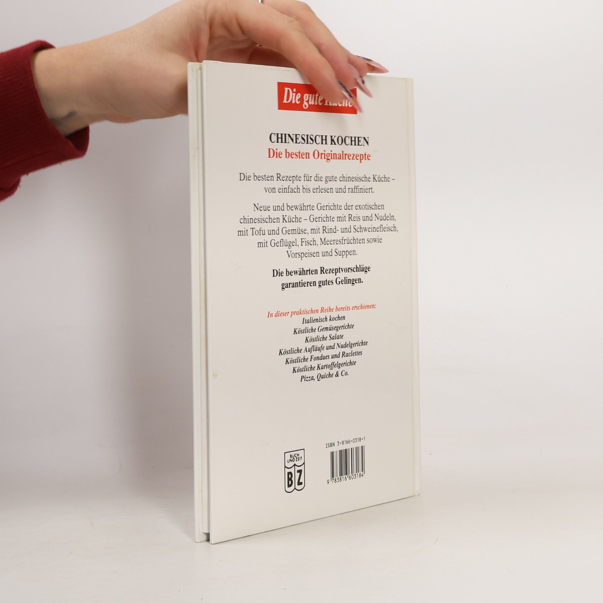 Autorenkollektiv Chinesisch Kochen. Die besten Originalrezepte.