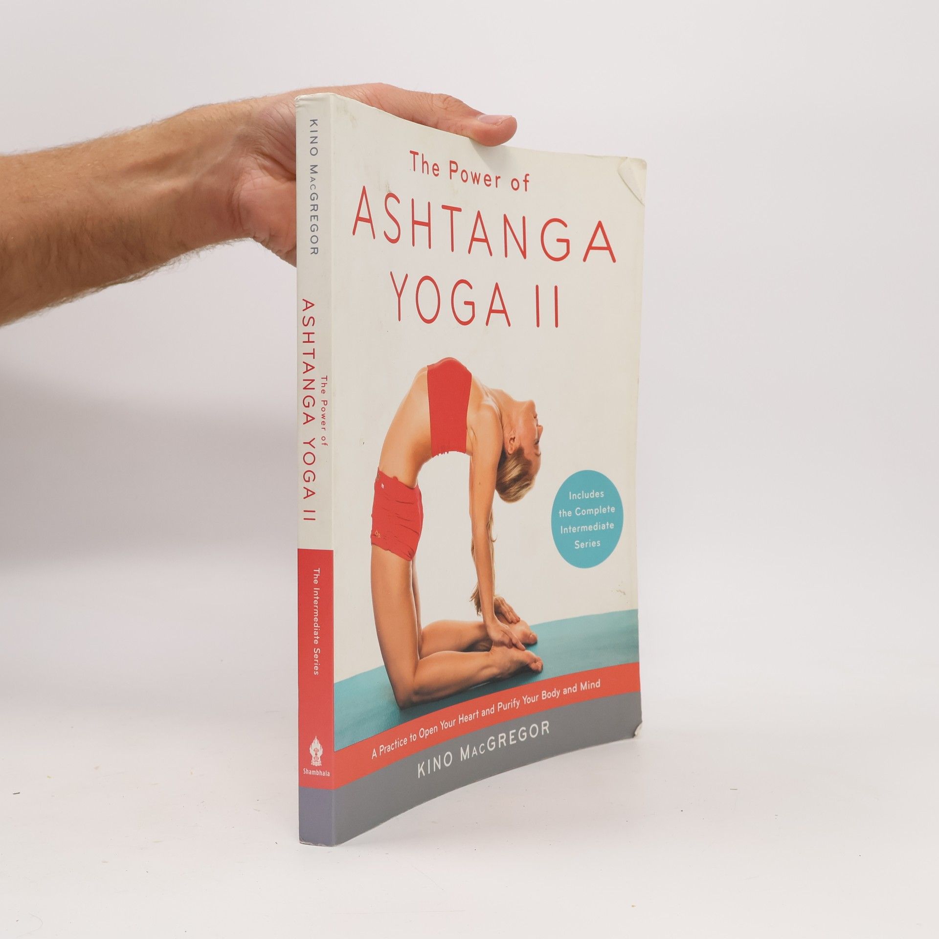 Kino MacGregor The Power of Ashtanga Yoga II: The Intermediate Series