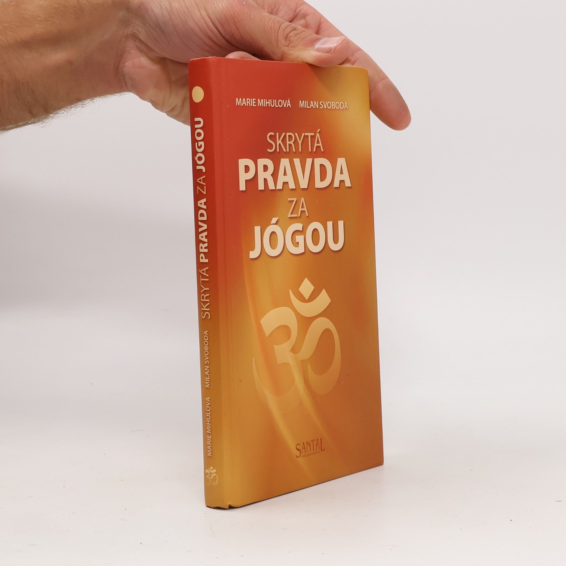 Skrytá pravda za jógou