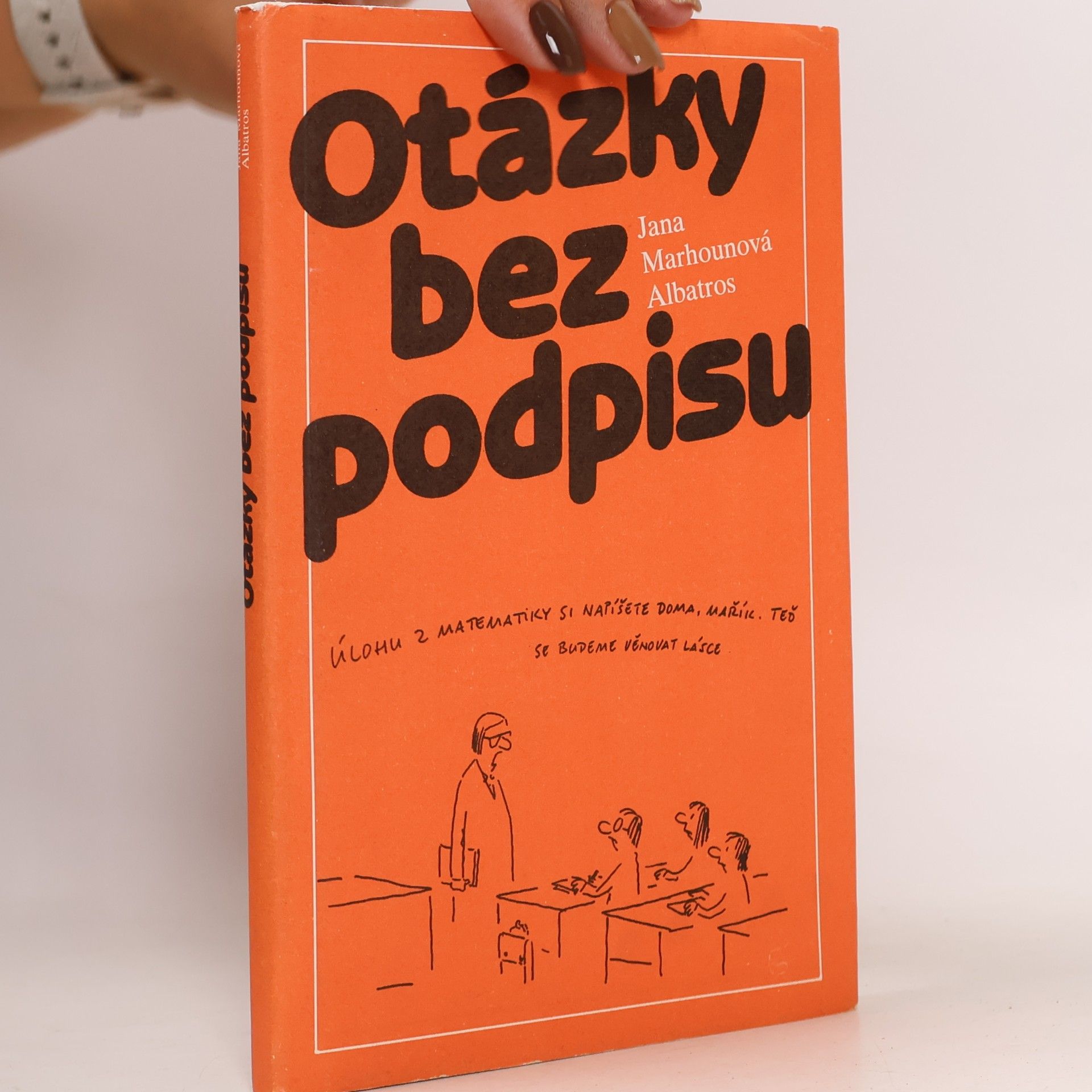 Otázky bez podpisu