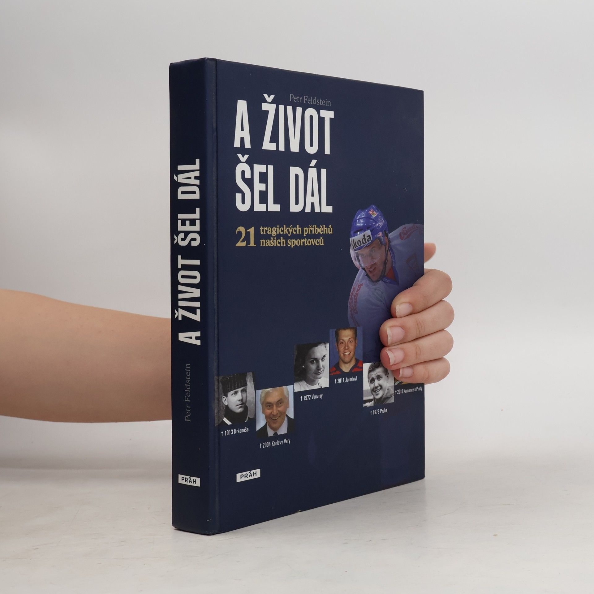 Petr Feldstein A život šel dál