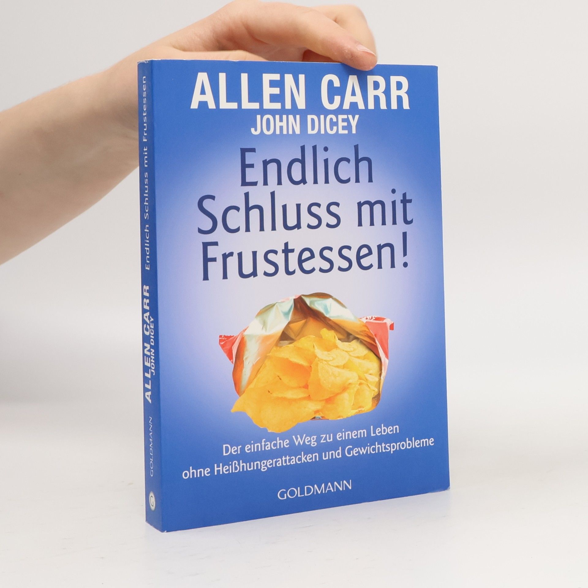 Allen Carr Endlich Schluss mit Frustessen!
