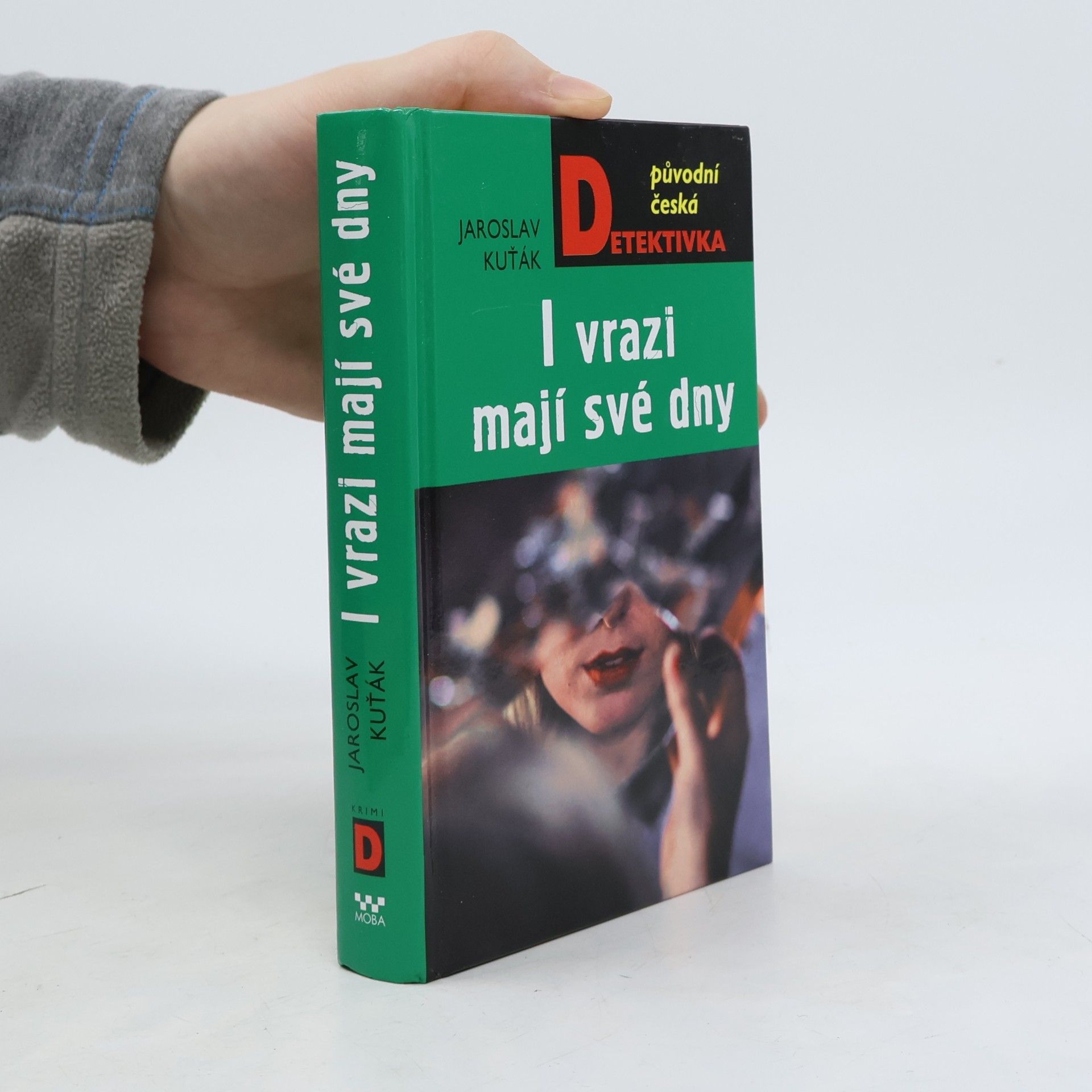 I vrazi mají své dny