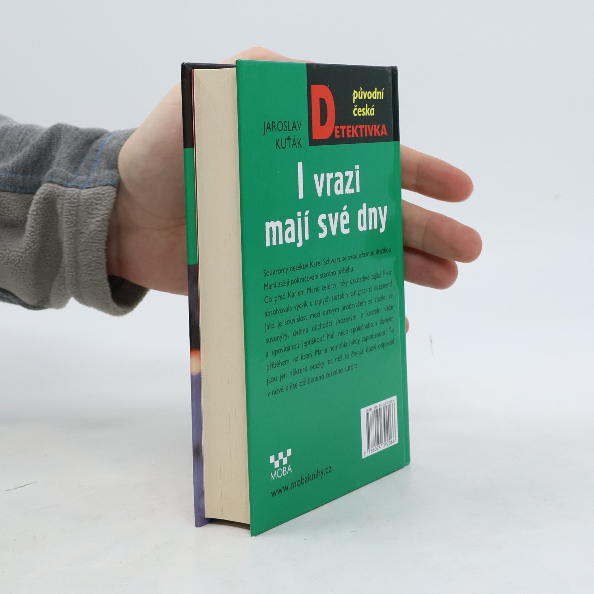 Jaroslav Kuťák I vrazi mají své dny