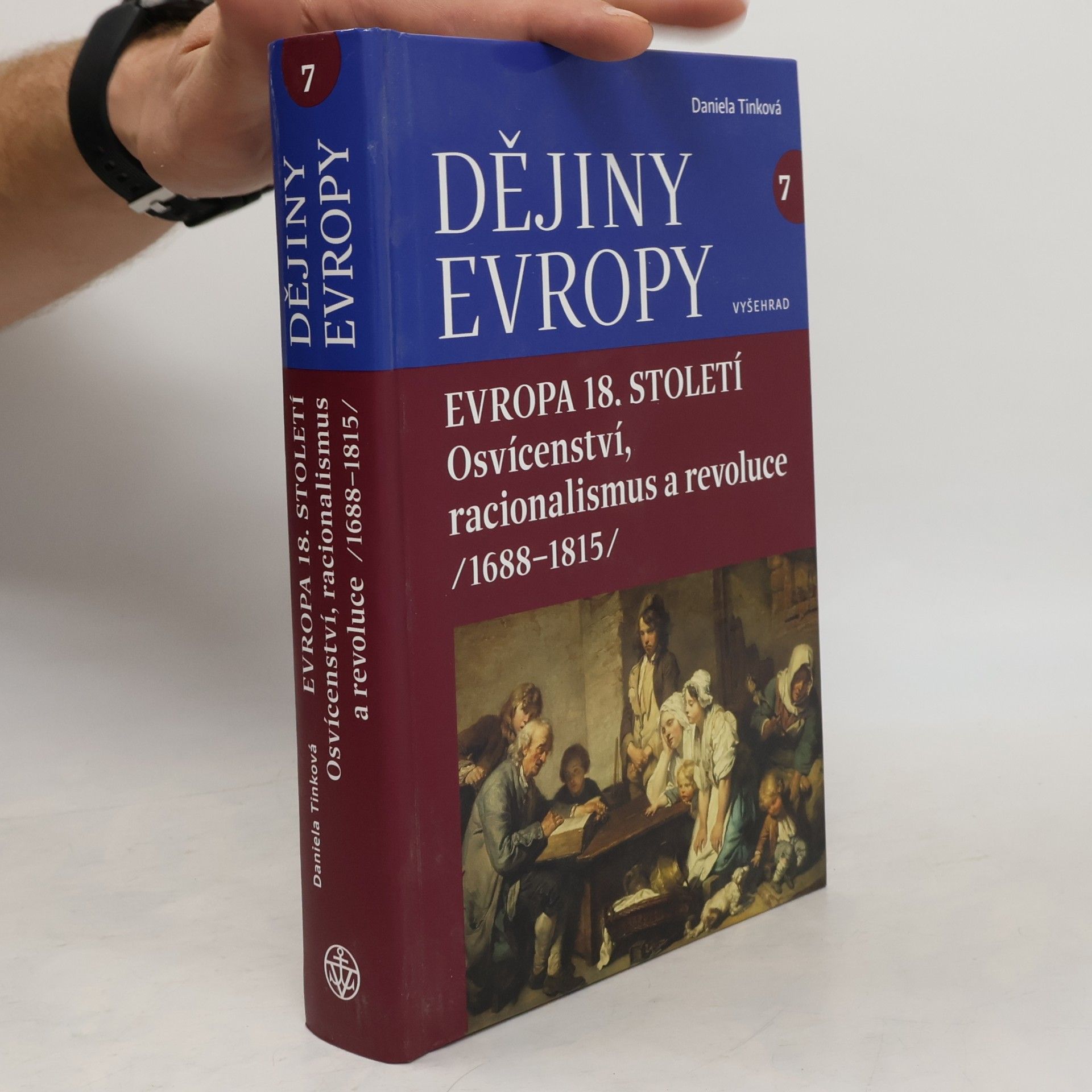 Dějiny Evropy 7: Evropa 18. století - Osvícenství, racionalismus a revoluce
