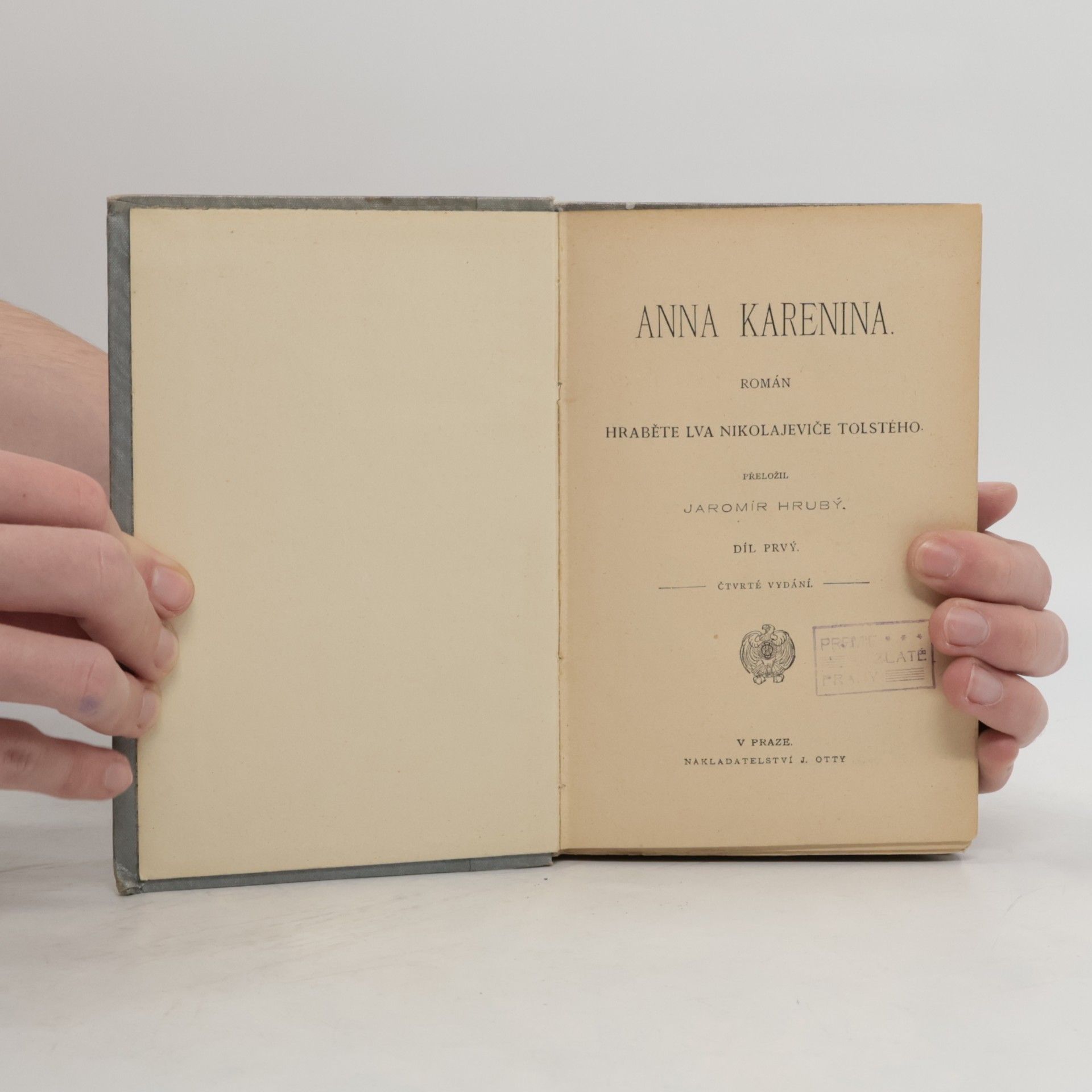 Lev Nikolajevič Tolstoj  Anna Karenina. Díl prvý