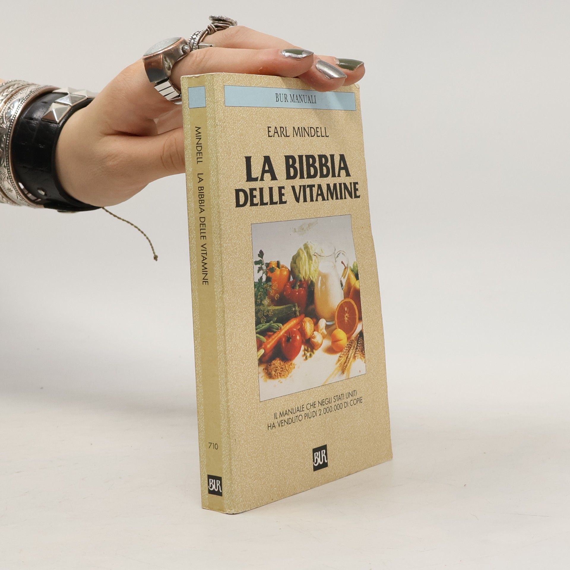 Earl L. Mindell BUR Guide, giochi e manuali - 710: La bibbia delle vitamine