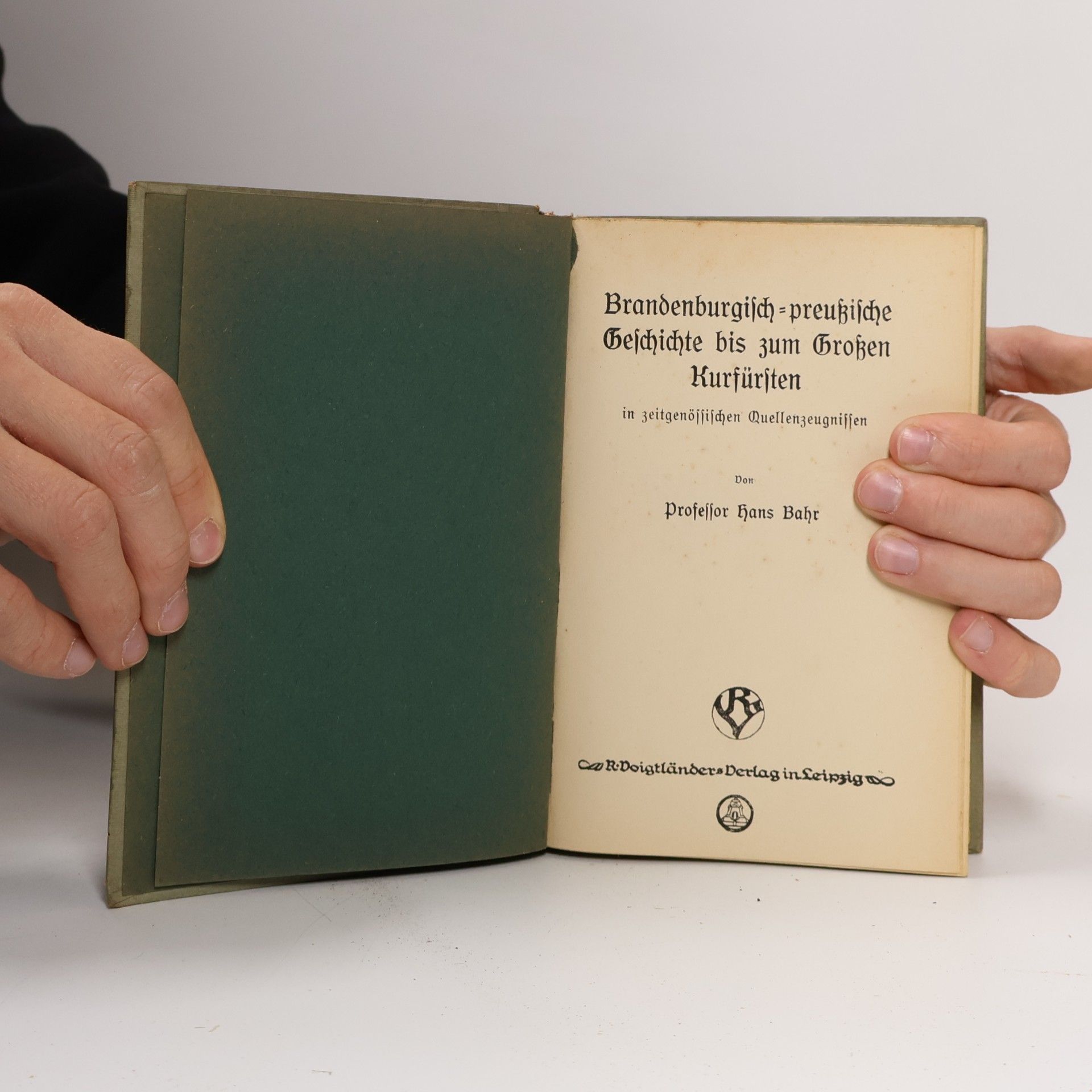 Hans Bahr Aus der brandenburgisch-preußischen Geschichte
