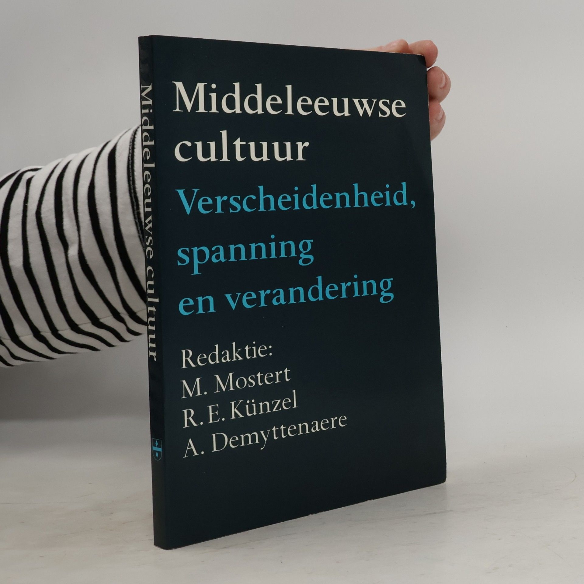 Marco Mostert Amsterdamse historische reeks - 18: Middeleeuwse cultuur