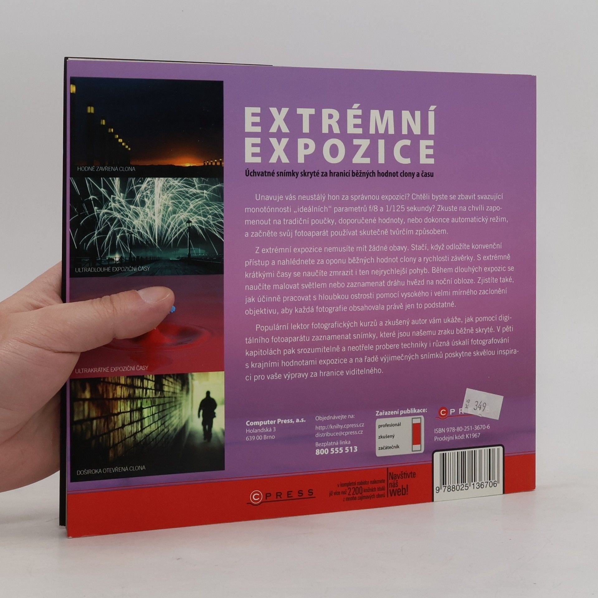 David Jonathan Nightingale Extrémní expozice. Úchvatné snímky skryté za hranicí běžných hodnot clony a času