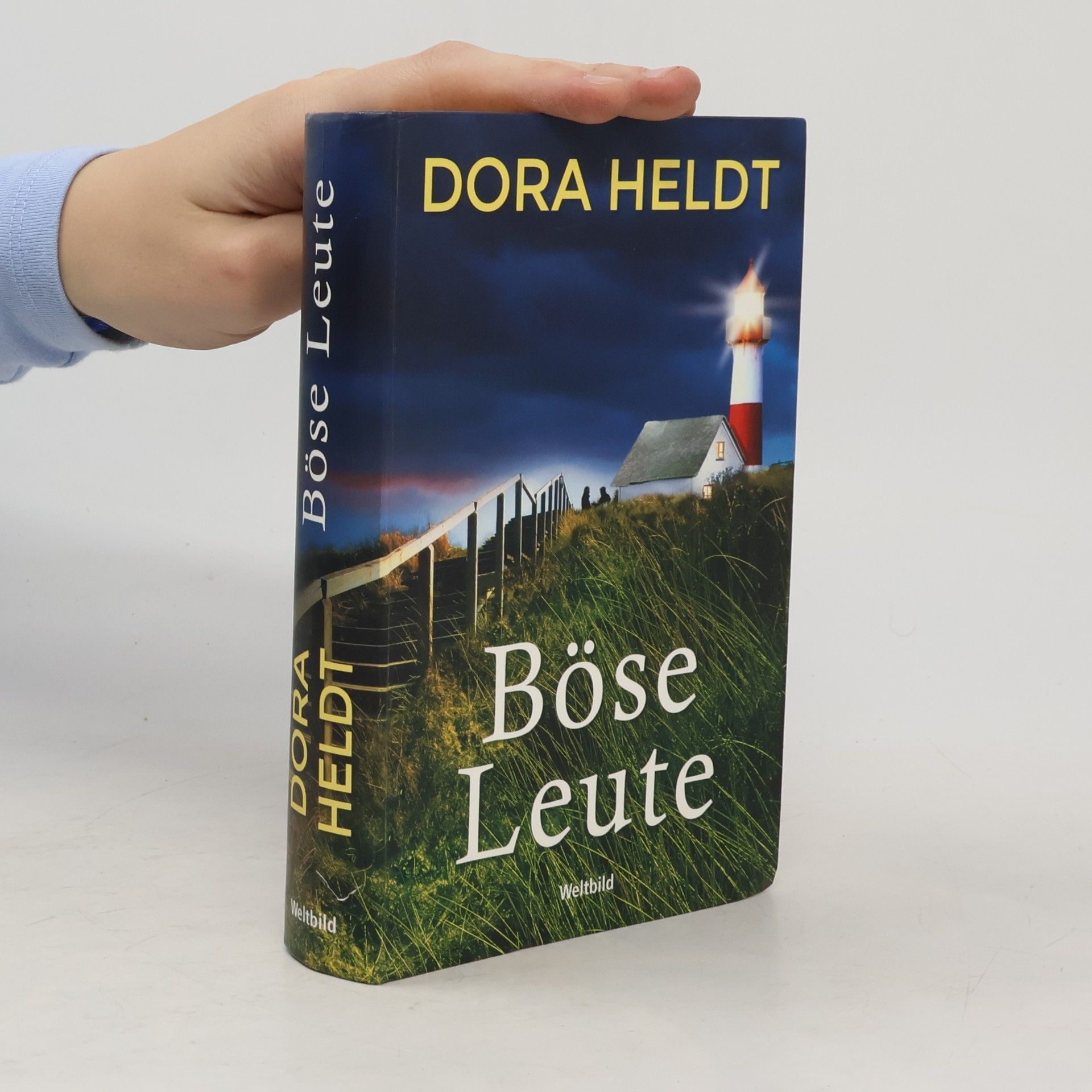 Dora Heldt Böse Leute