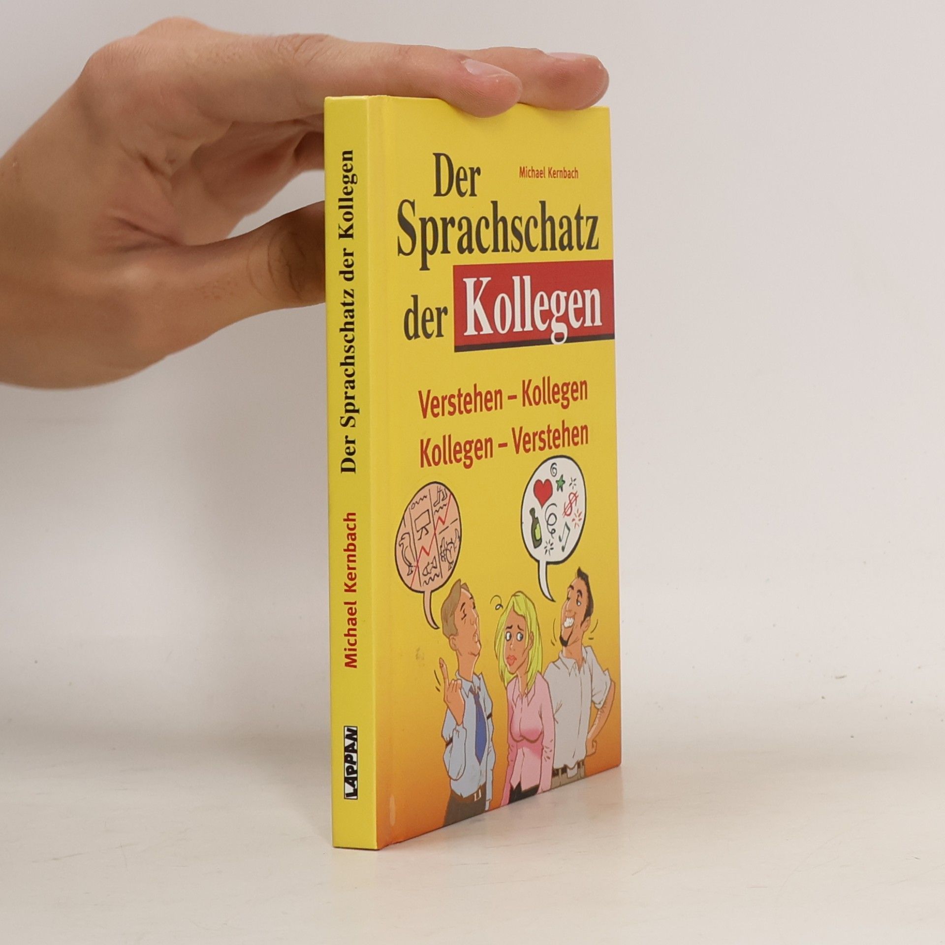 Michael Kernbach Der Sprachschatz der Kollegen