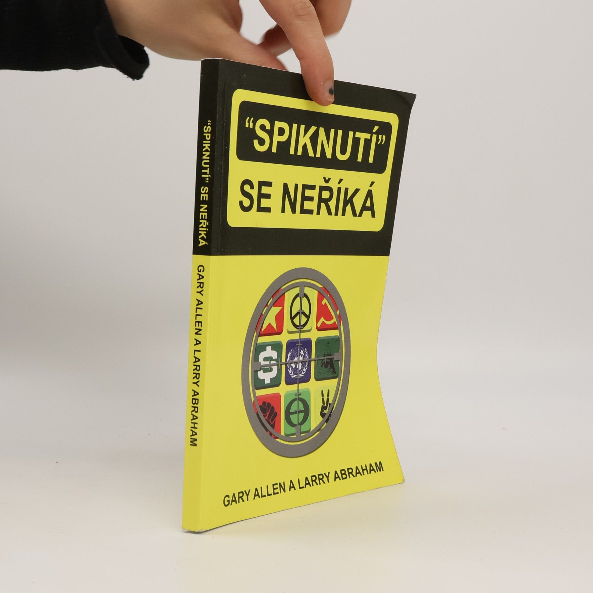 Gary Allen Spiknutí se neříká