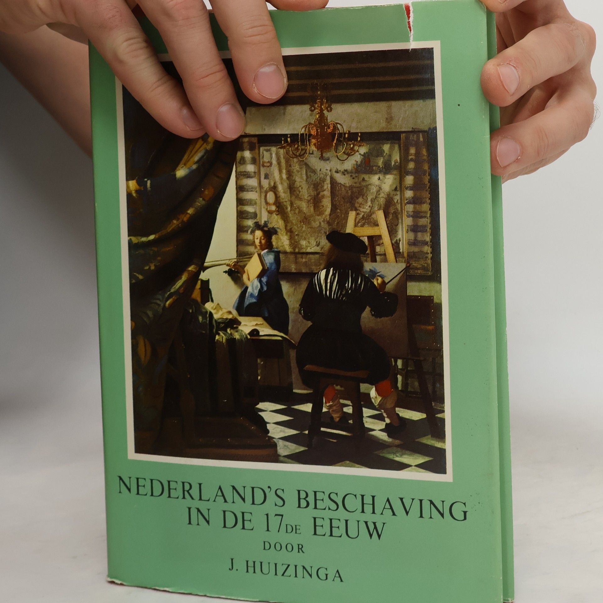 Johan Huizinga Nederland's Beschaving in de 17de Eeuw