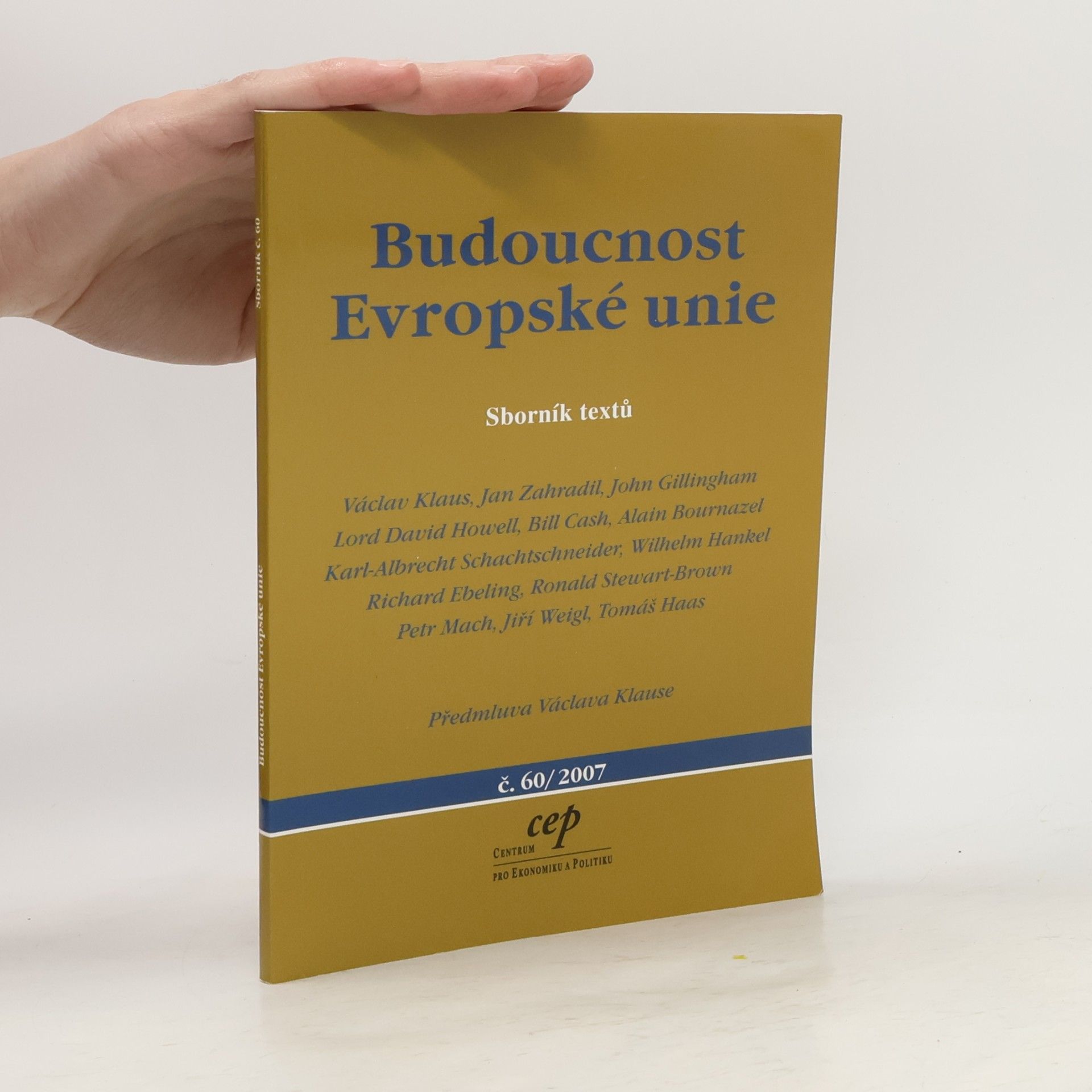 Auteurscollectief Budoucnost Evropské unie