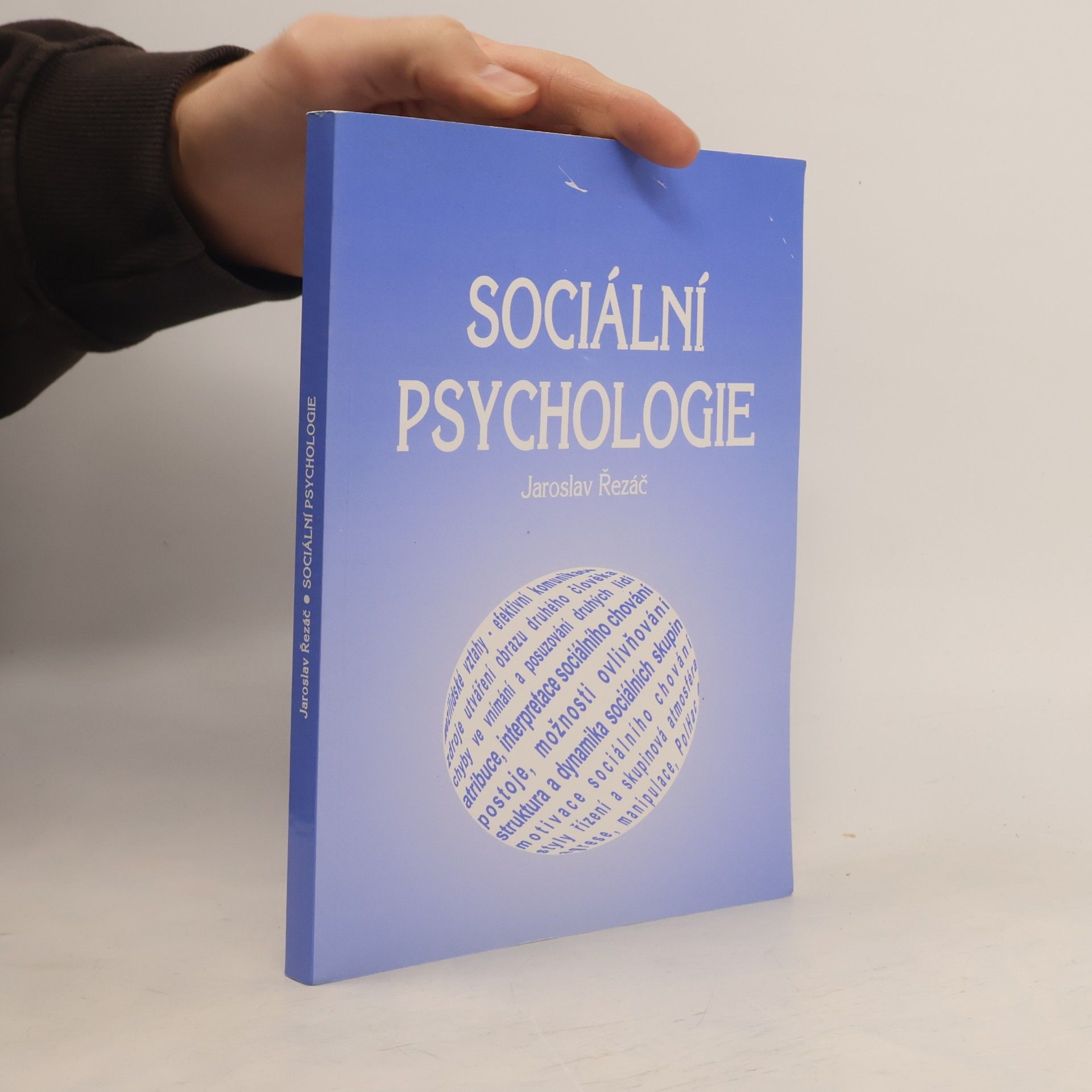 Jaroslav Řezáč Sociální psychologie