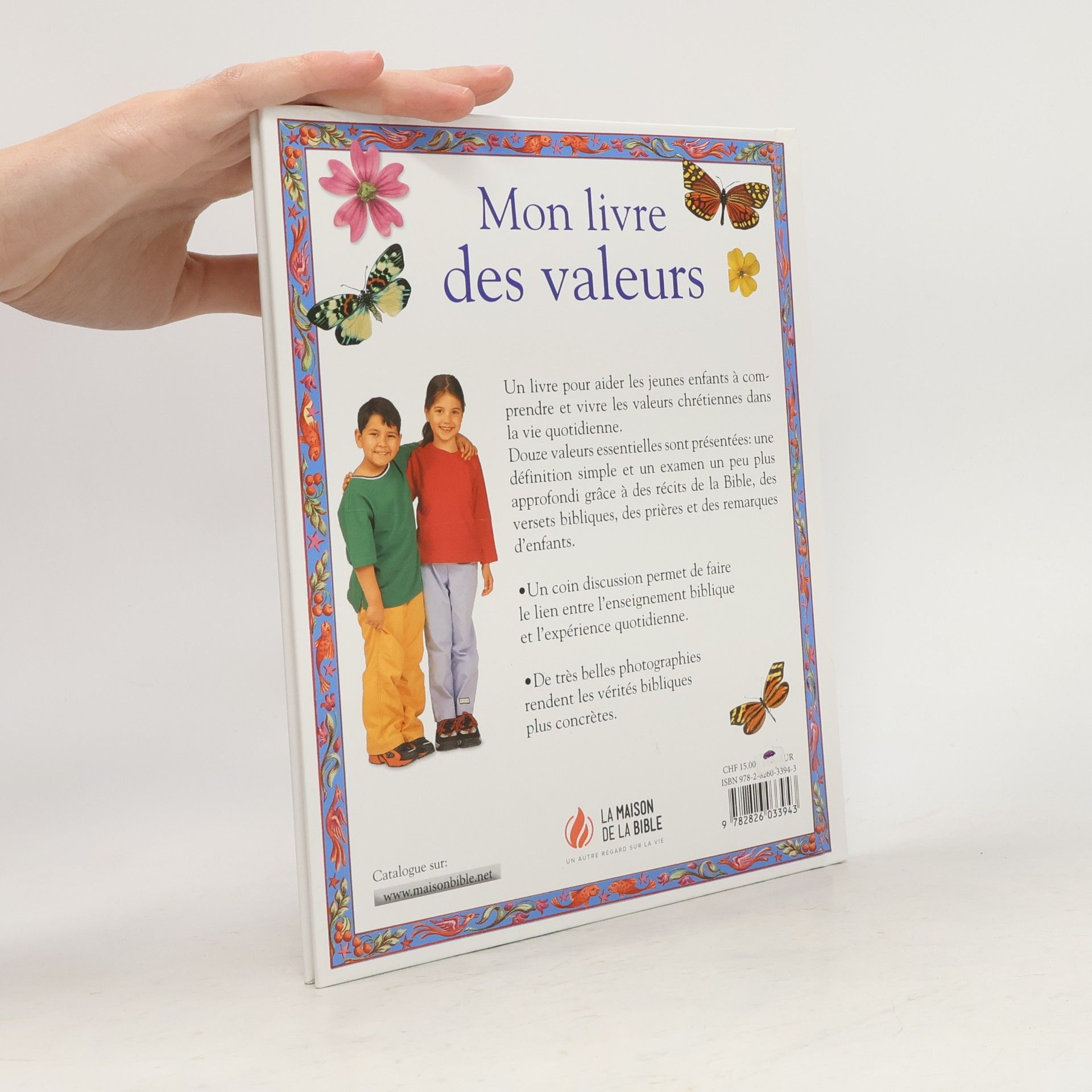 Lesley Wright Mon livre des valeurs: 12 valeurs chrétiennes pour les enfants