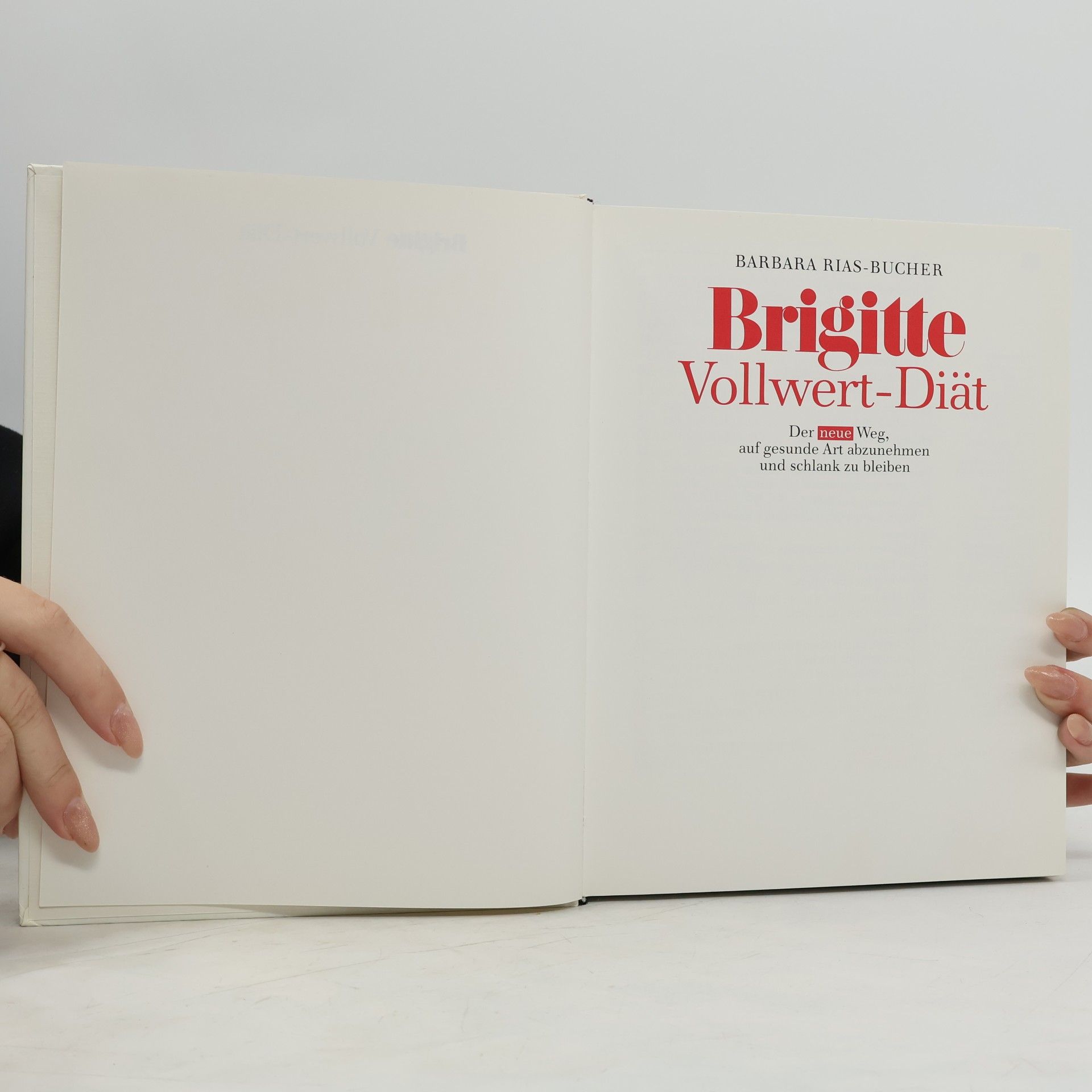 Barbara Rias-Bucher Brigitte-Vollwert-Diät
