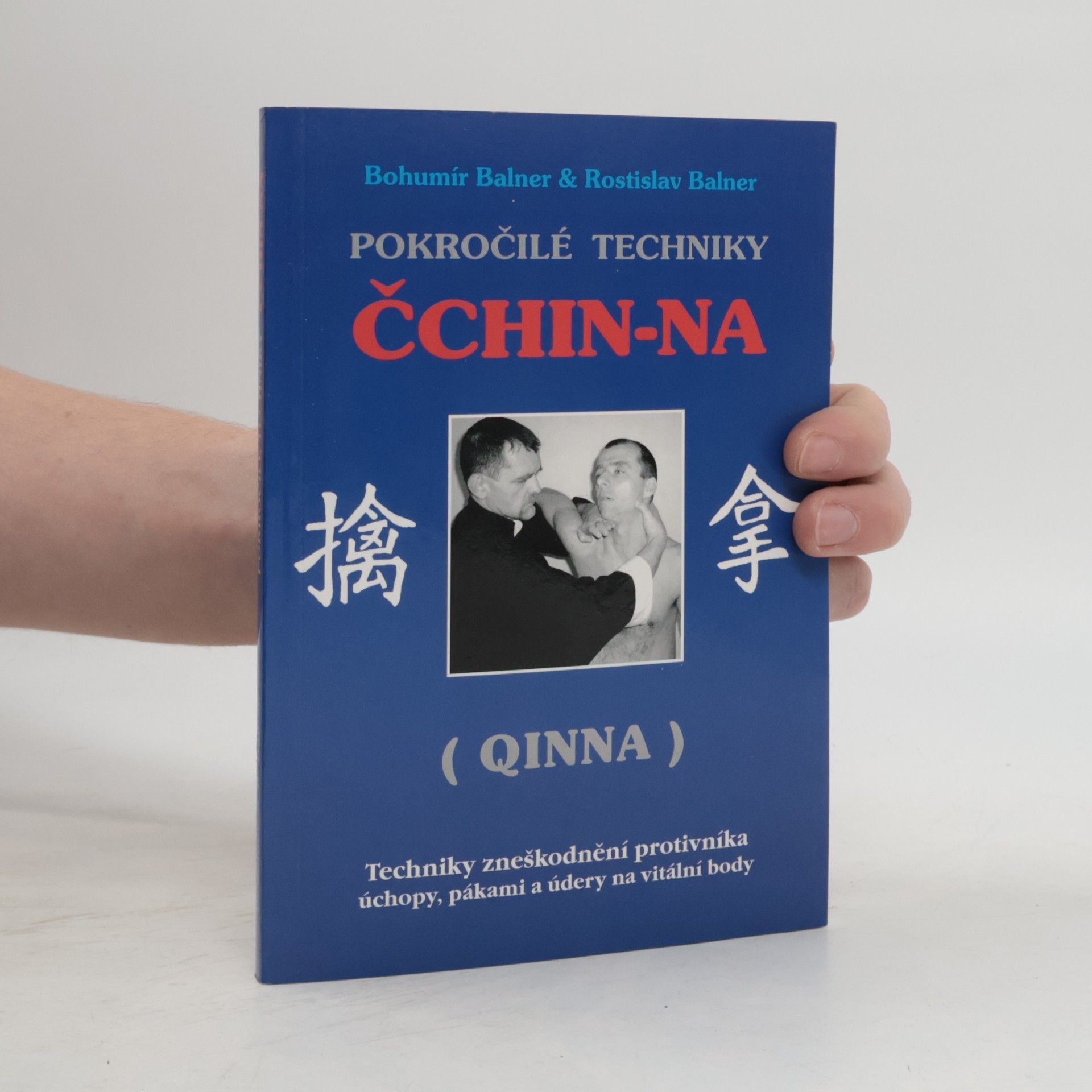 Pokročilé techniky Čchin-Na (Qinna)