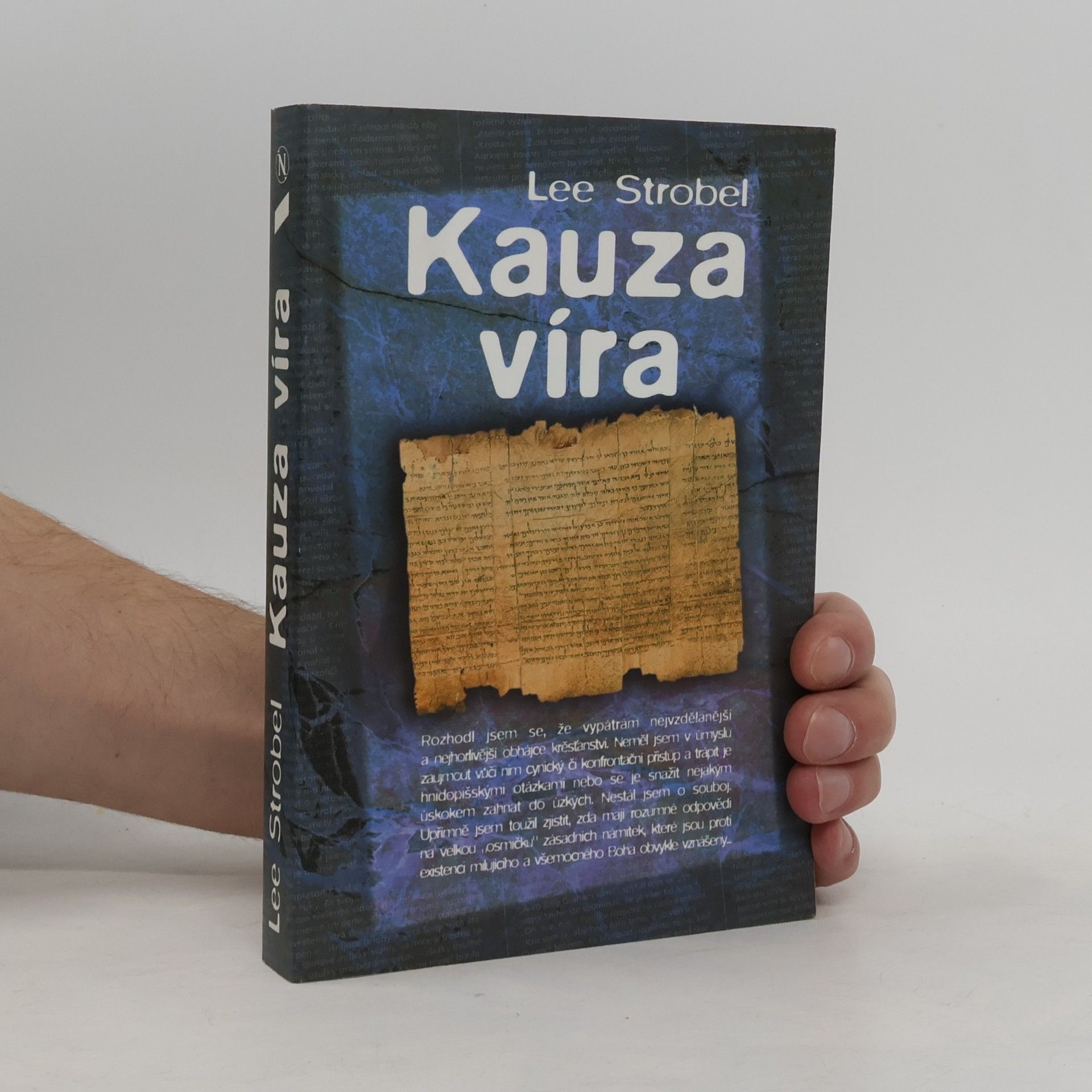 Lee Strobel Kauza víra