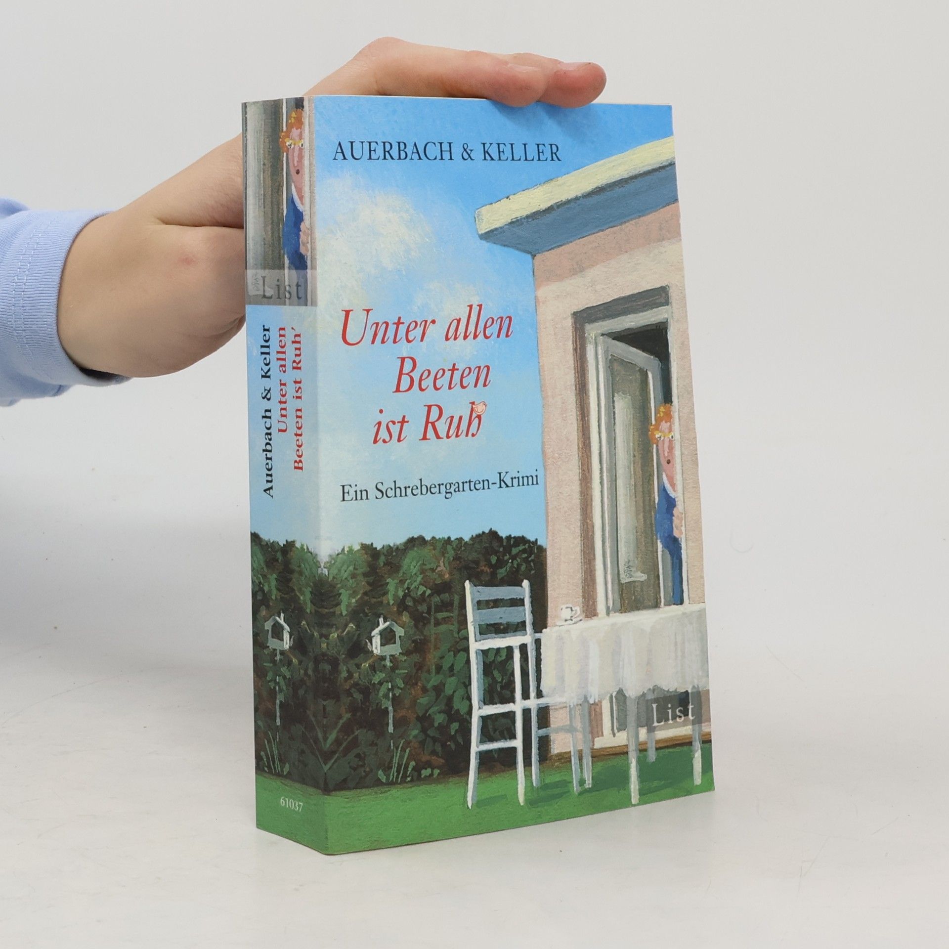Unter allen Beeten ist Ruh' : ein Schrebergarten-Krimi