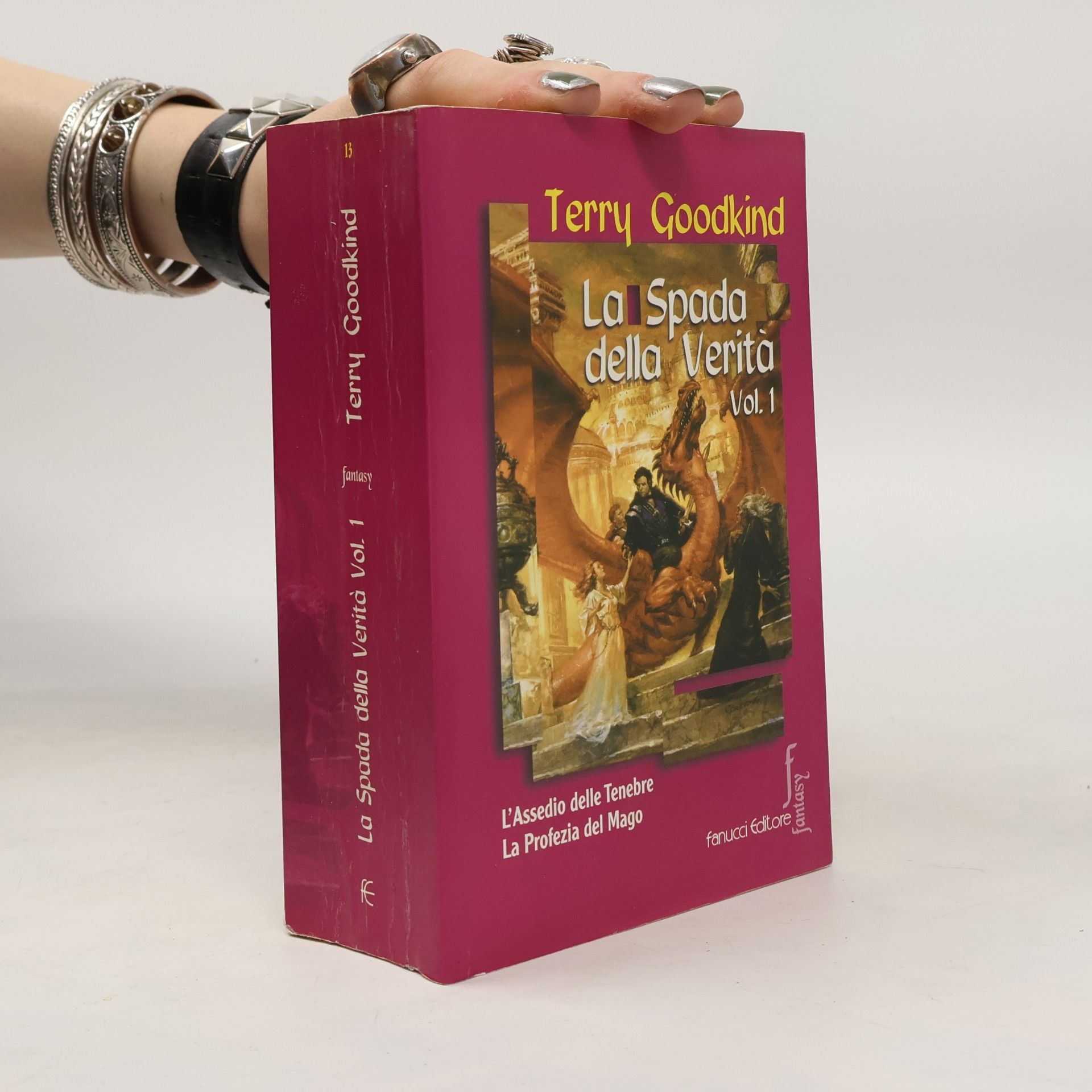 Terry Goodkind La Spada della Verità - 1: L'assedio delle tenebre - La profezia del mago