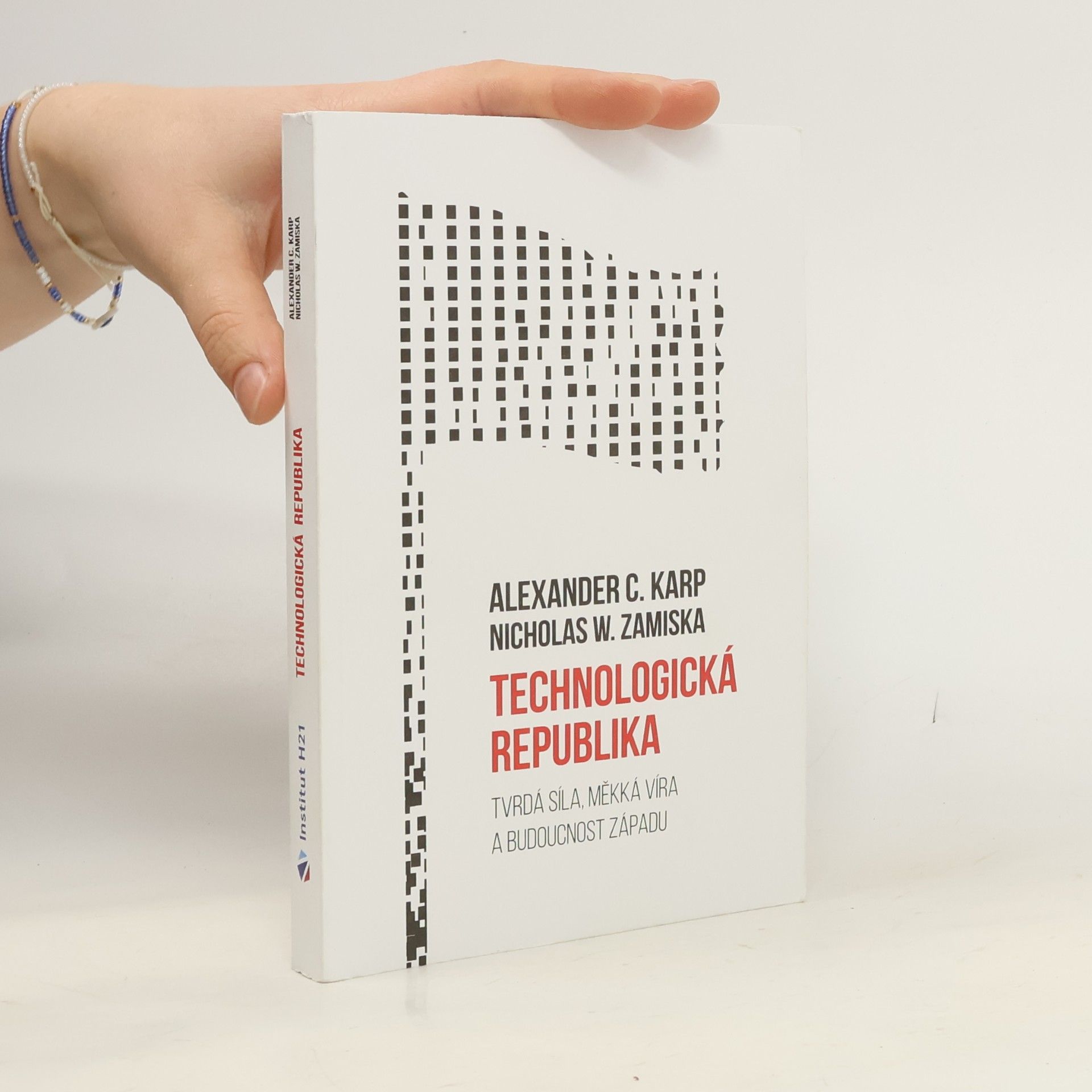 Technologická republika: Tvrdá síla, měkká víra a budoucnost Západu
