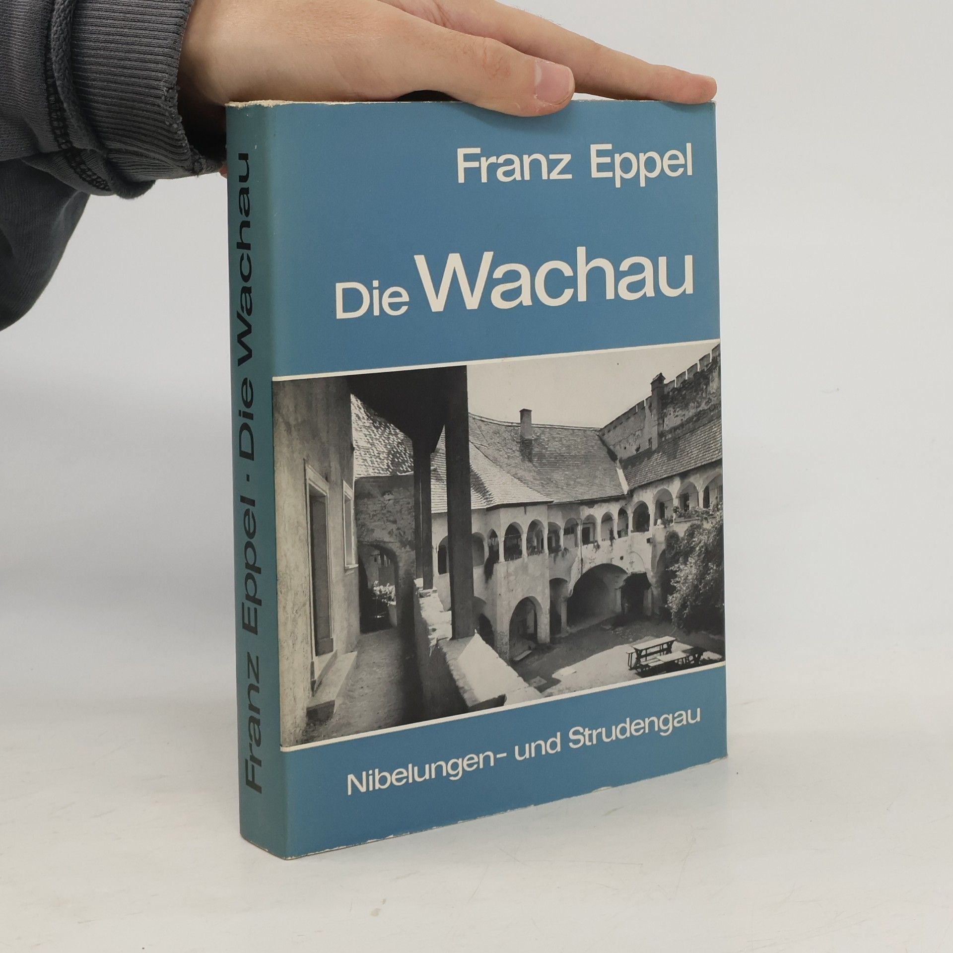 Franz Eppel Die Wachau