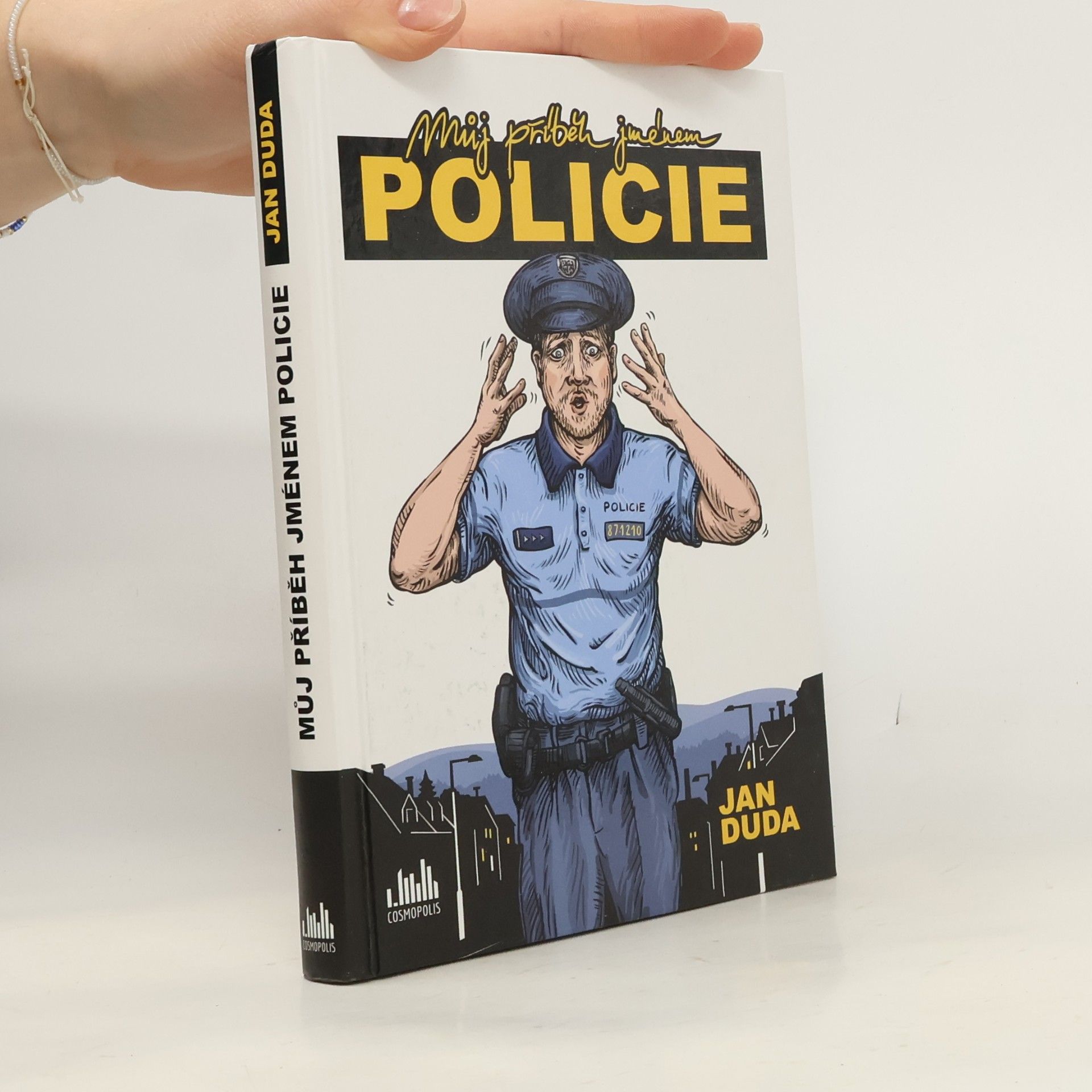 Jan Duda Můj příběh jménem policie