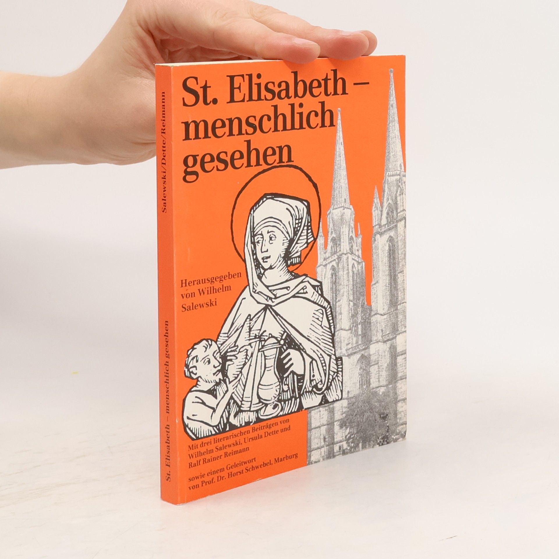 Wilhelm Salewski St. Elisabeth - menschlich gesehen