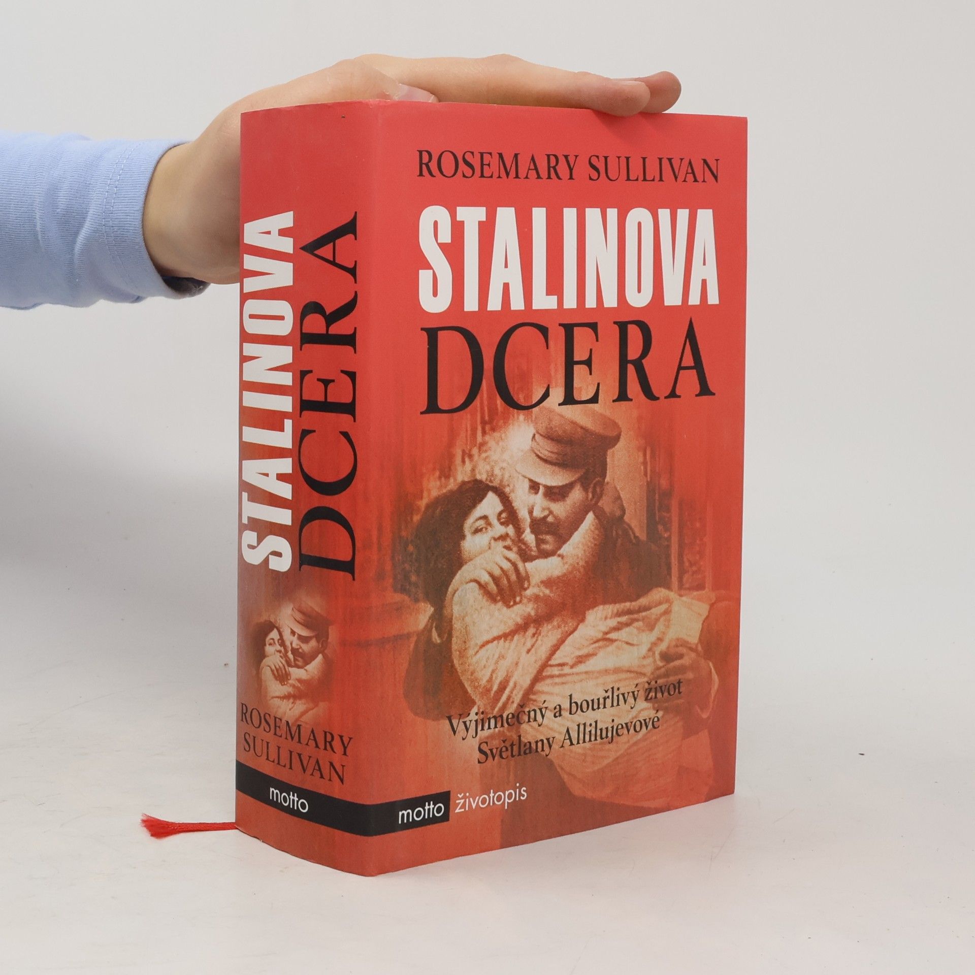 Rosemary Sullivan Stalinova dcera