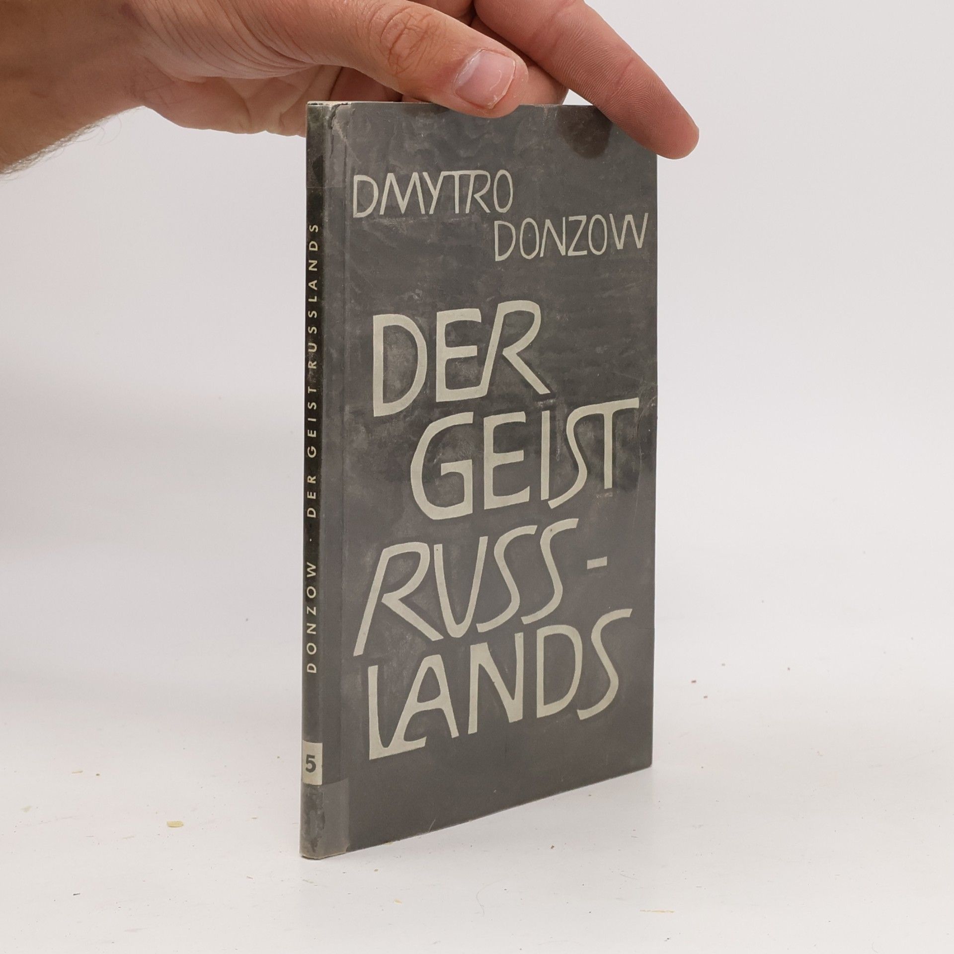 Dmytro Donzow Der Geist Russlands