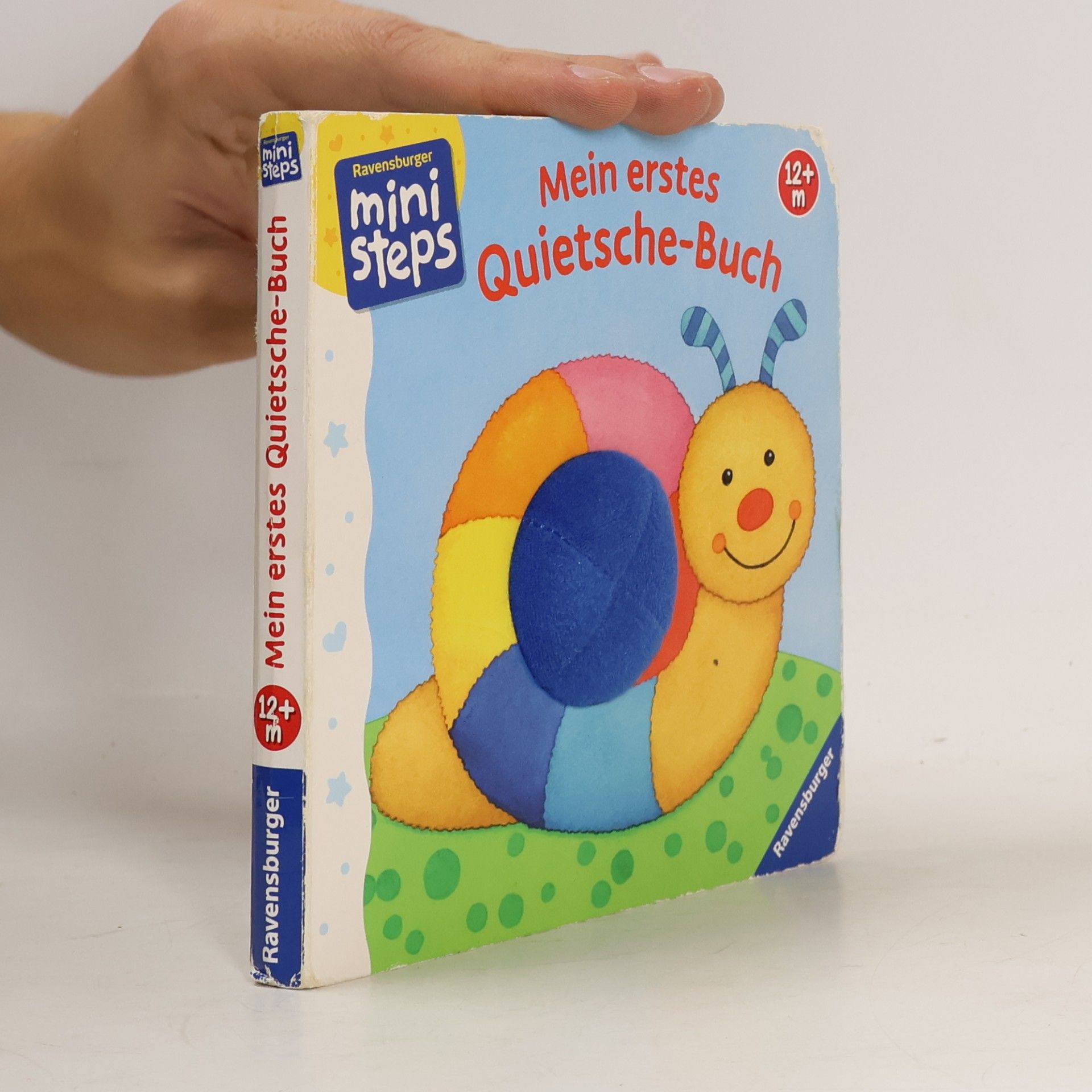 Mein erstes Quietschebuch. Ab 12 Monaten