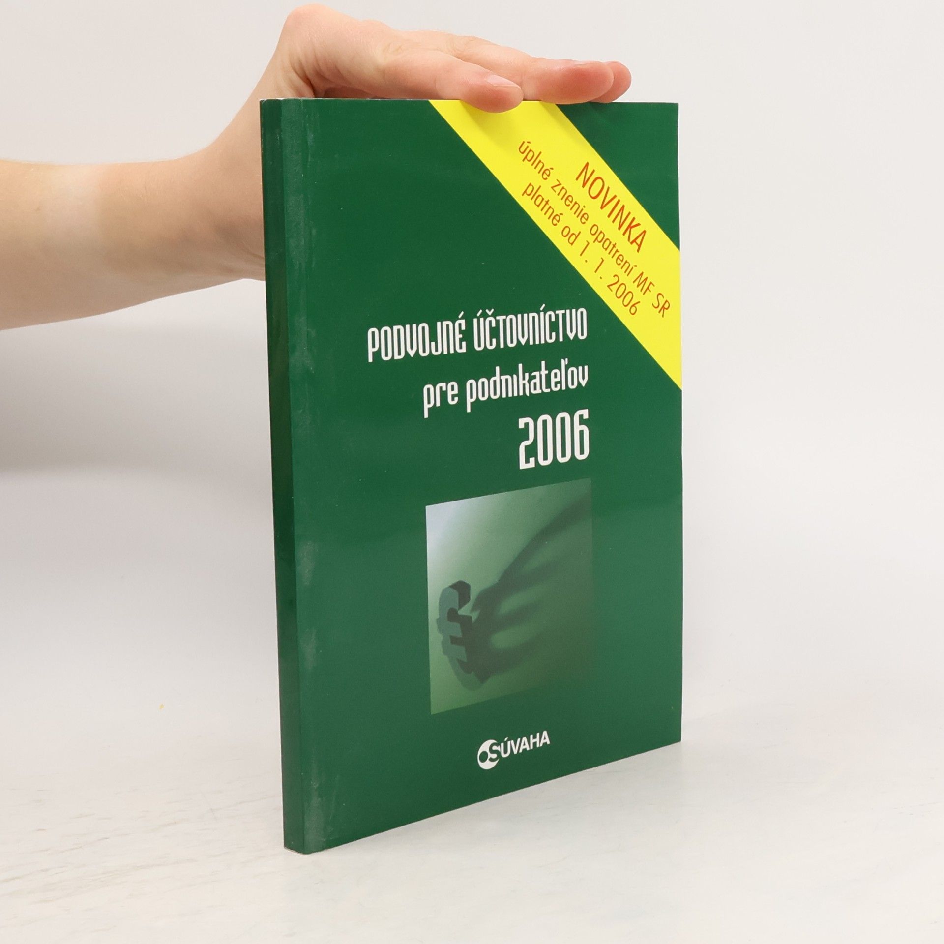 Anna Schneider Podvojné účtovníctvo pre podnikateľov 2006