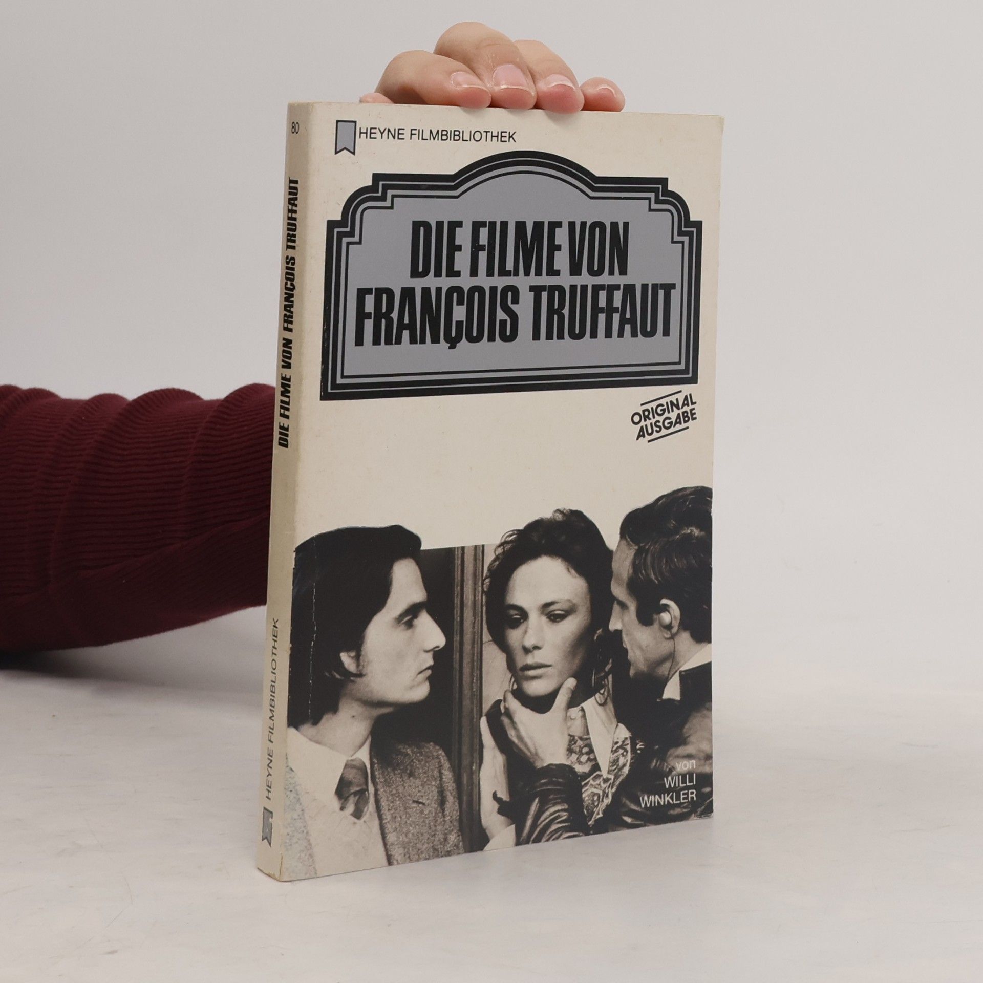 Willi Winkler Die Filme von François Truffaut