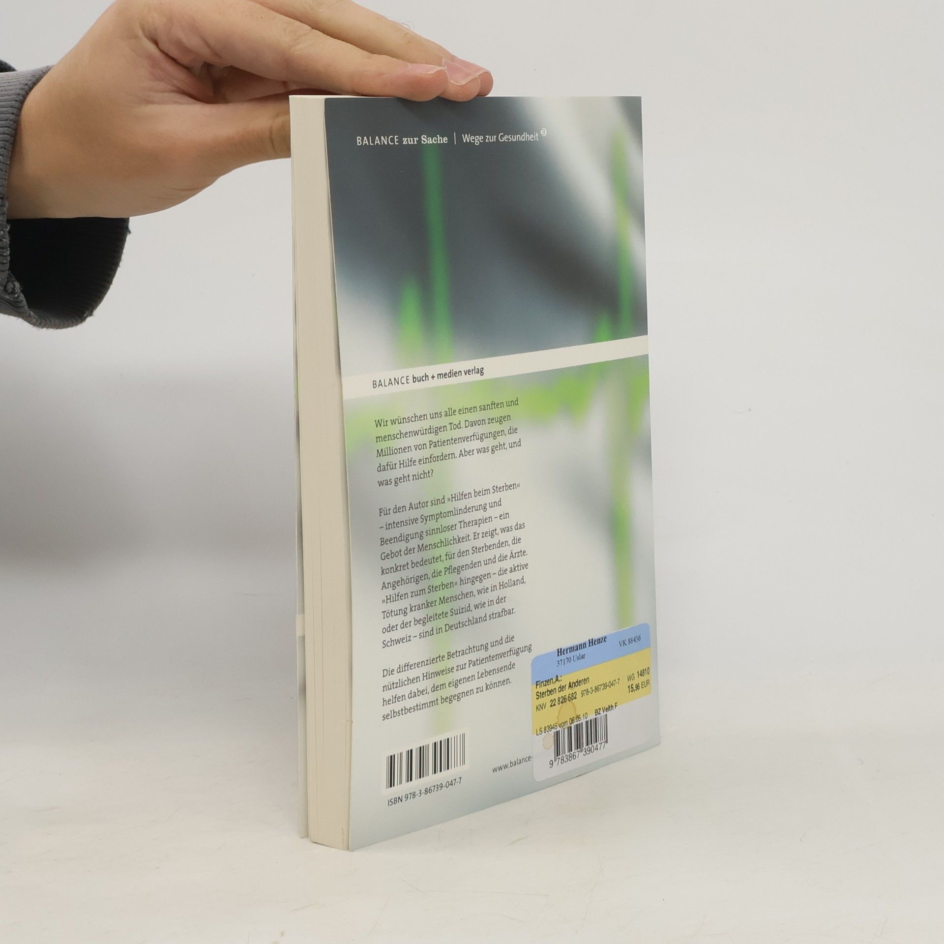 Asmus Finzen Das Sterben der Anderen. Sterbehilfe in der Diskussion