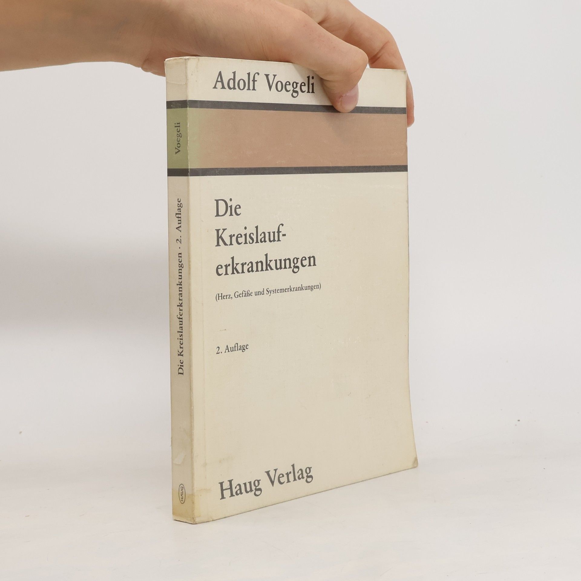 Adolf Voegeli Die Kreislauferkrankungen
