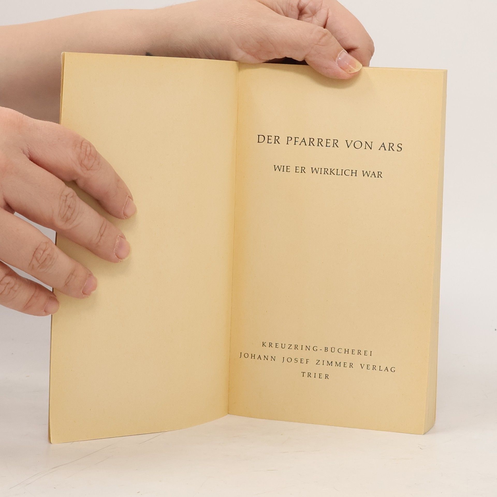 Autores varios Pfarrer von Ars. Wie er Wirklich War