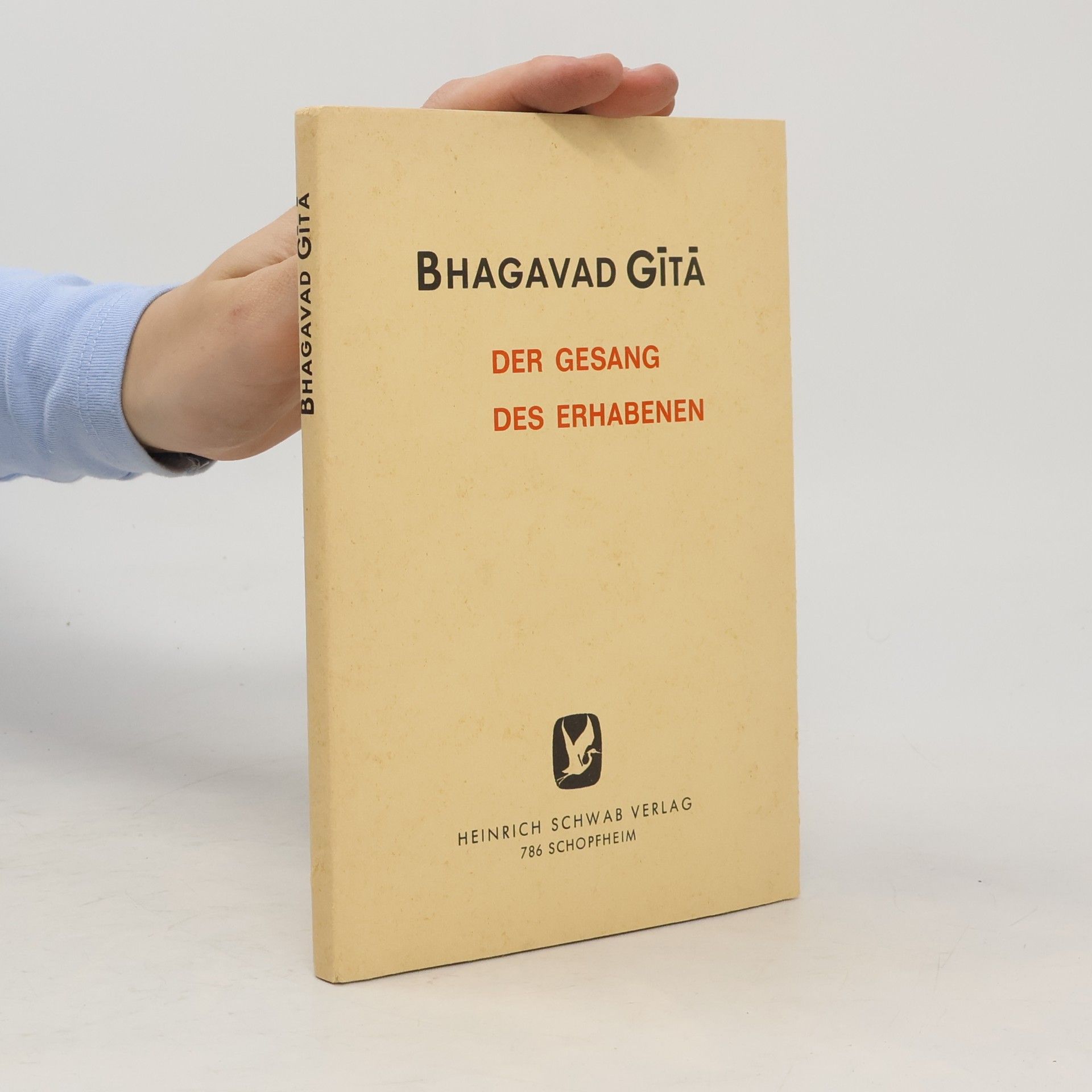 Bhagavad-Gita. Der Gesang des Erhabenen