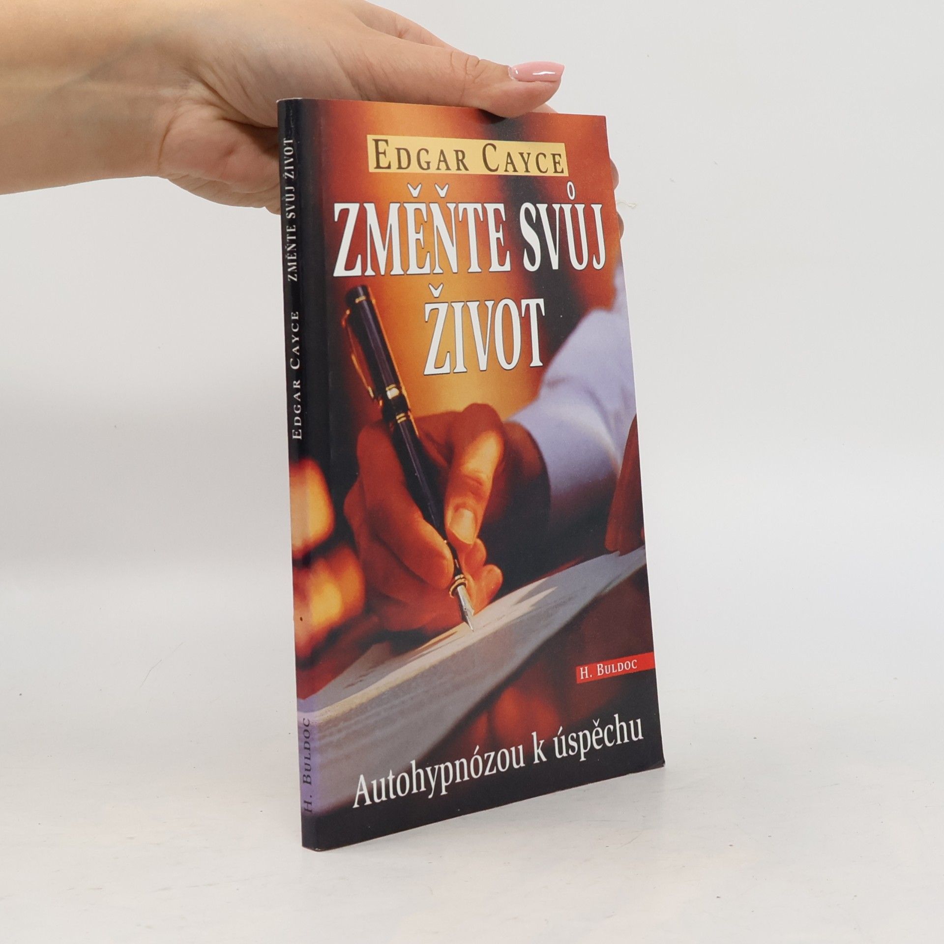 Změňte svůj život : 31 programů pro rozvoj osobnosti