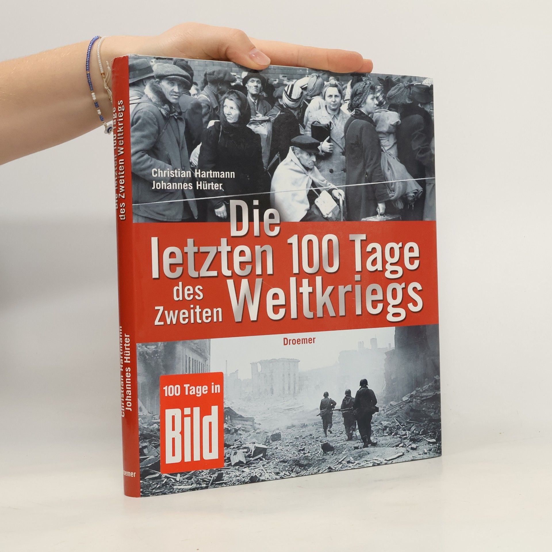 Die letzten 100 tage des zweiten weltkriegs