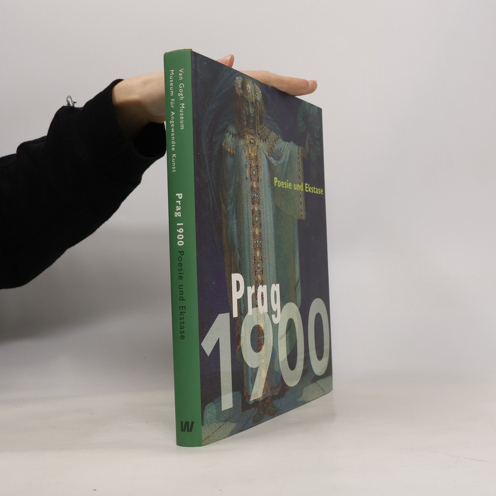 Prag 1900. Poesie und Ekstase