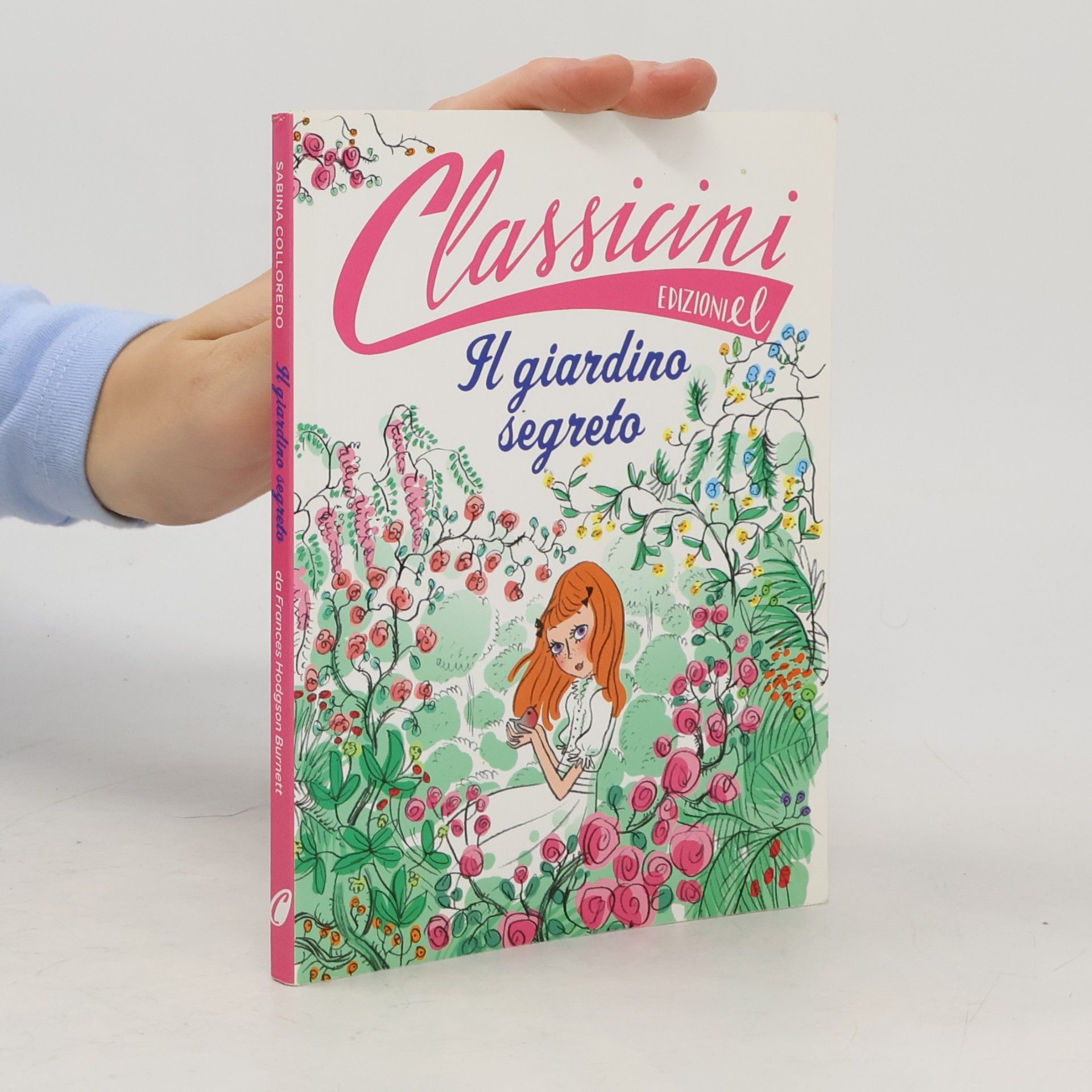 Sabina Colloredo Classici: Il giardino segreto