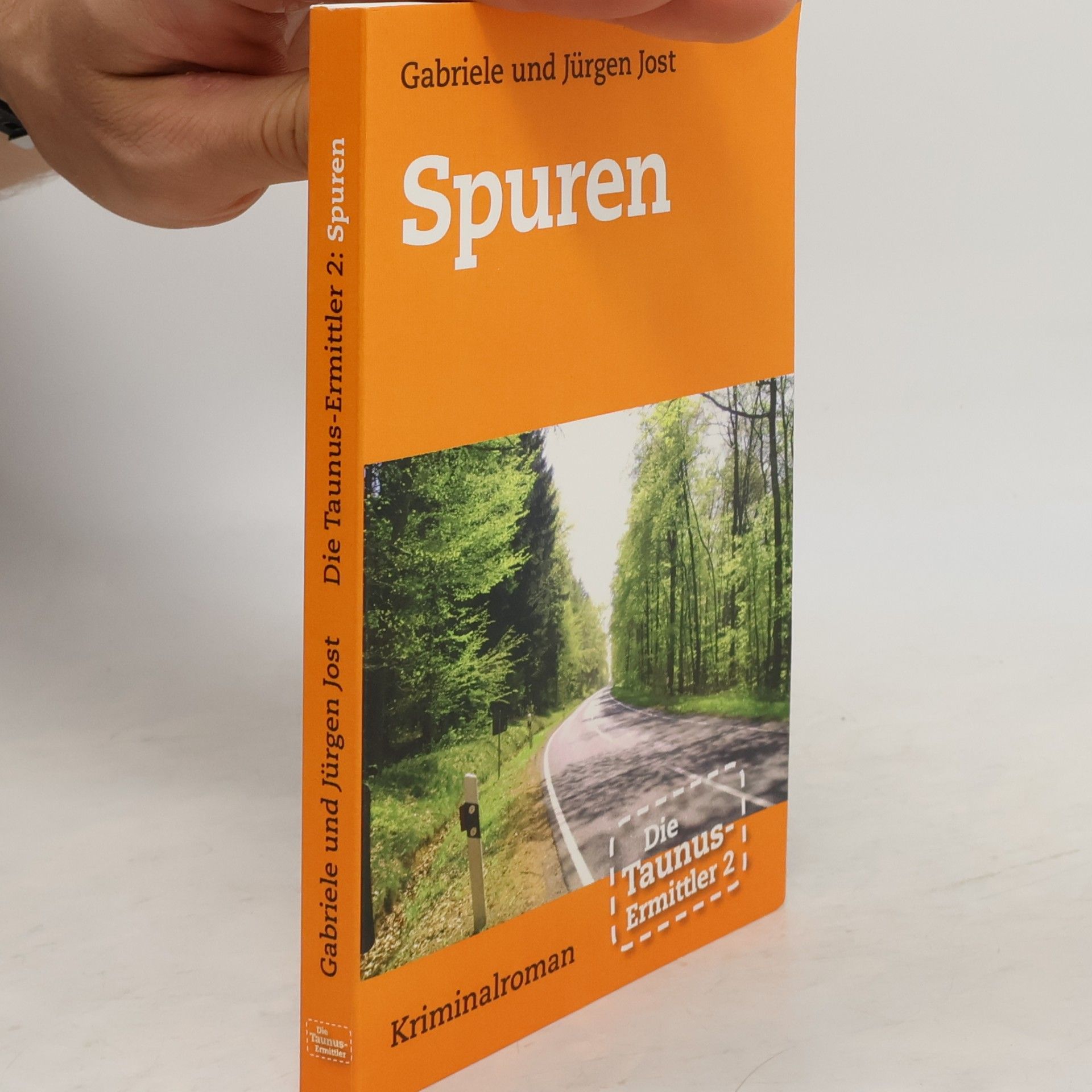 Gabriele Jost Die Taunus-Ermittler - 2: Spuren