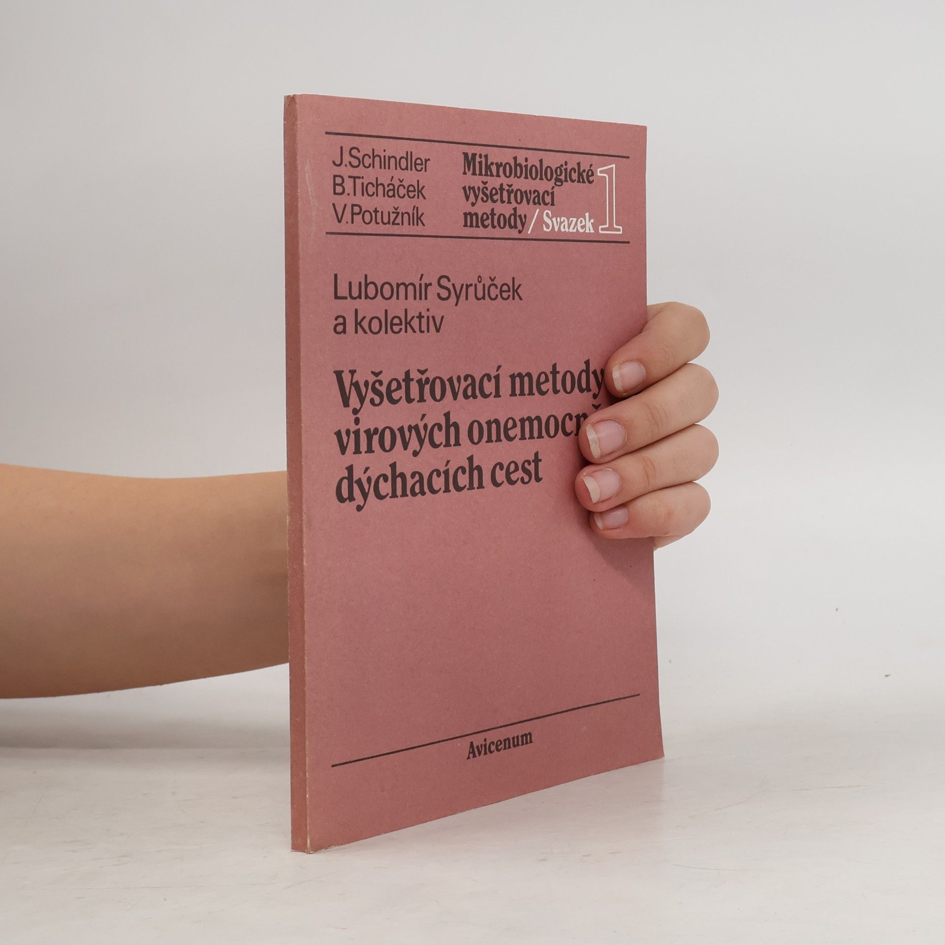 Kolektiv autorů Vyšetřovací metody virových onemocnění dýchacích cest