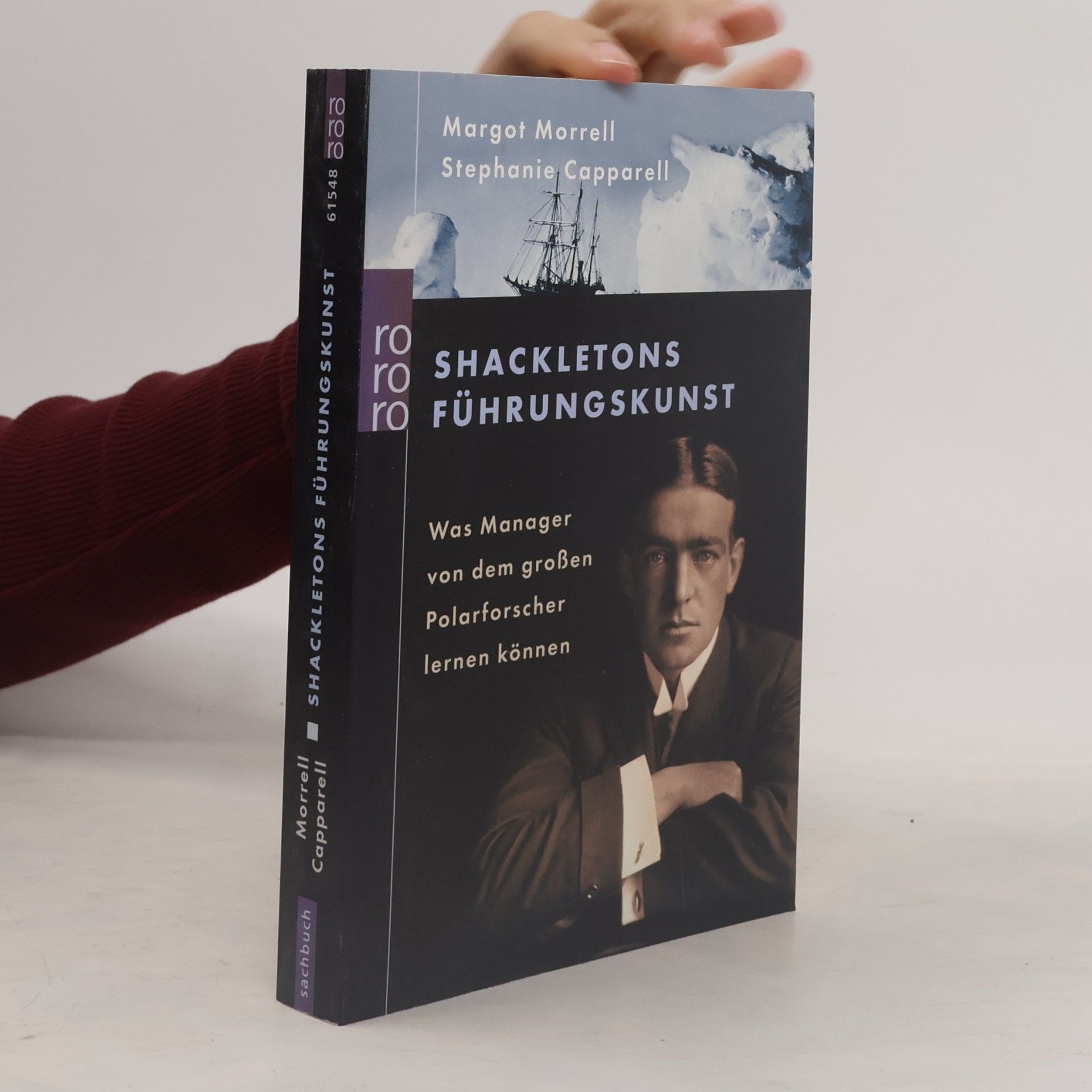 Margot Morrell Shackletons Führungskunst
